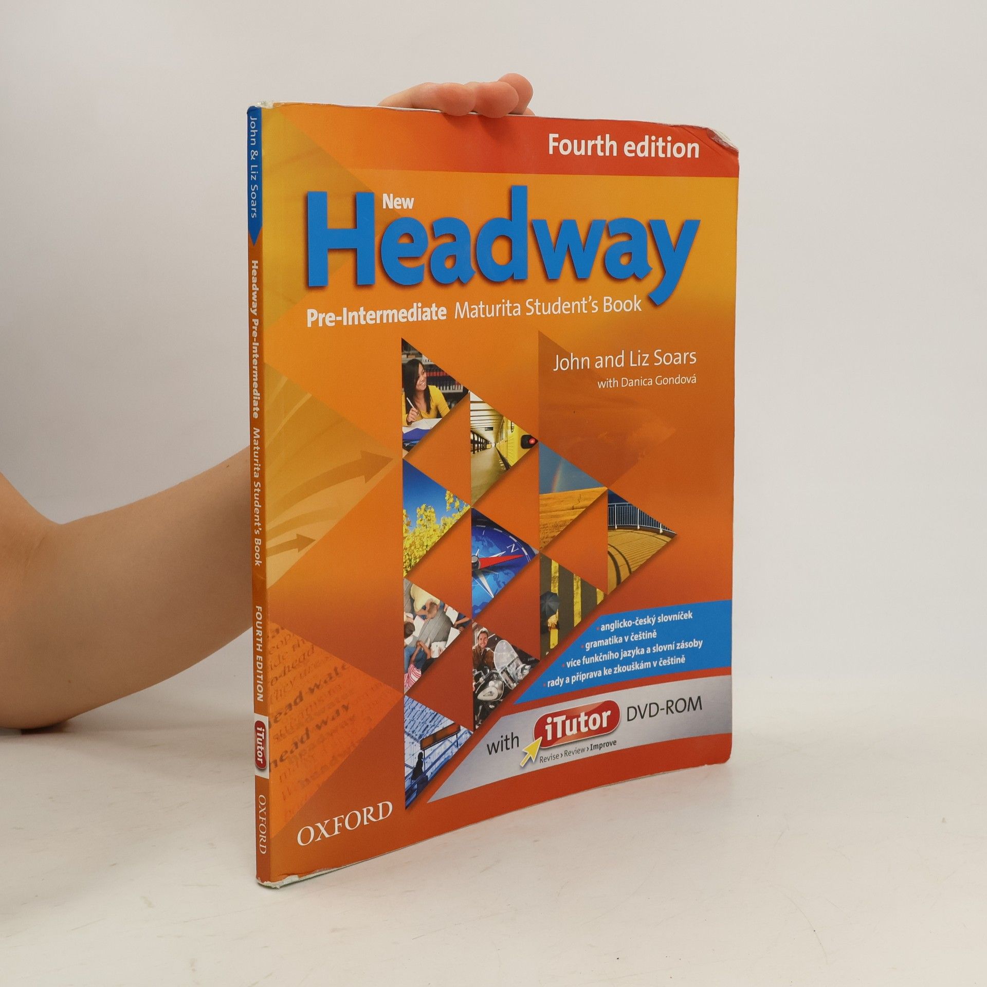 John Soars New Headway : Fourth edition. Pre-intermediate. Maturita student's book