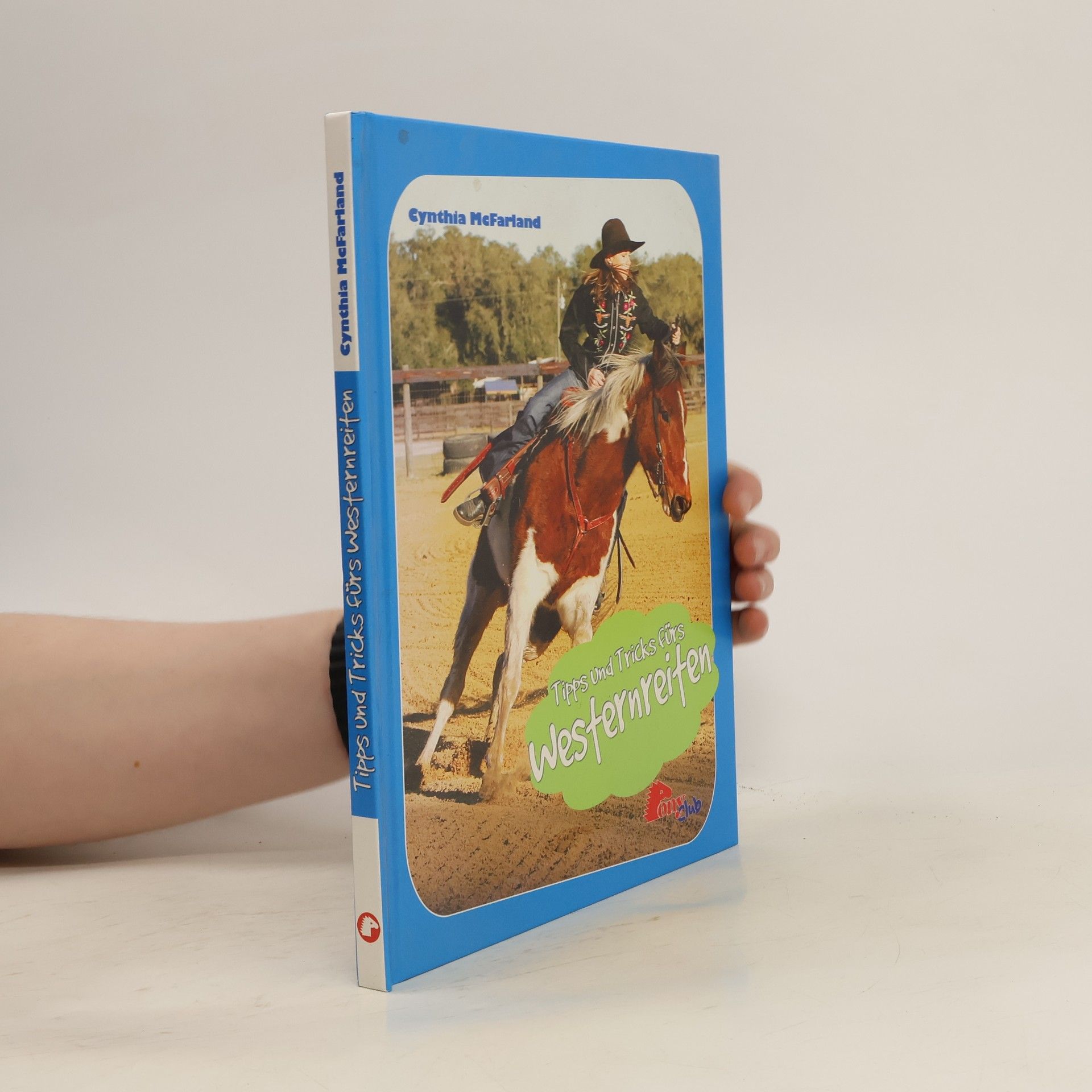 Cynthia McFarland Tipps und Tricks fürs Westernreiten
