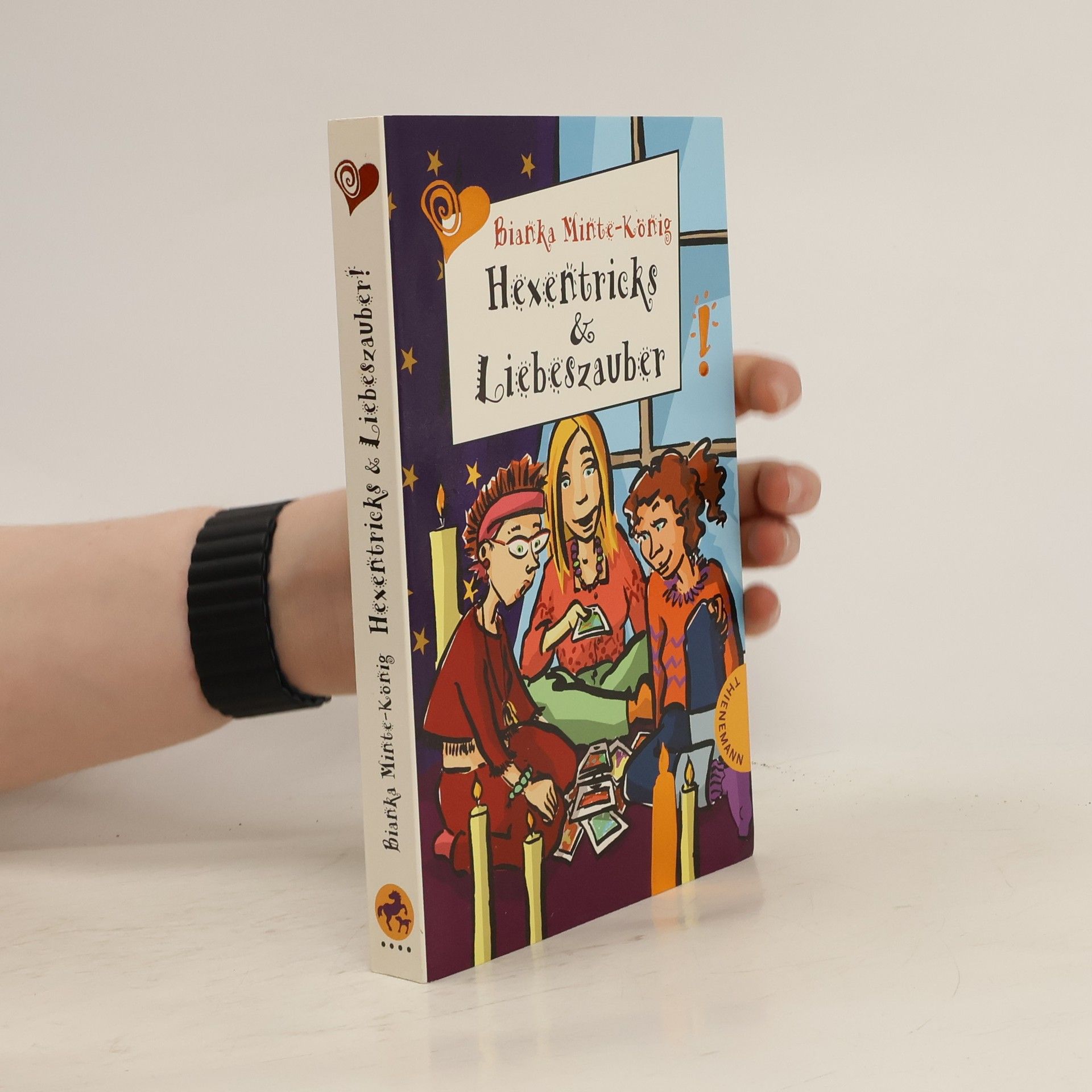 Bianka Minte-König Hexentricks & Liebeszauber