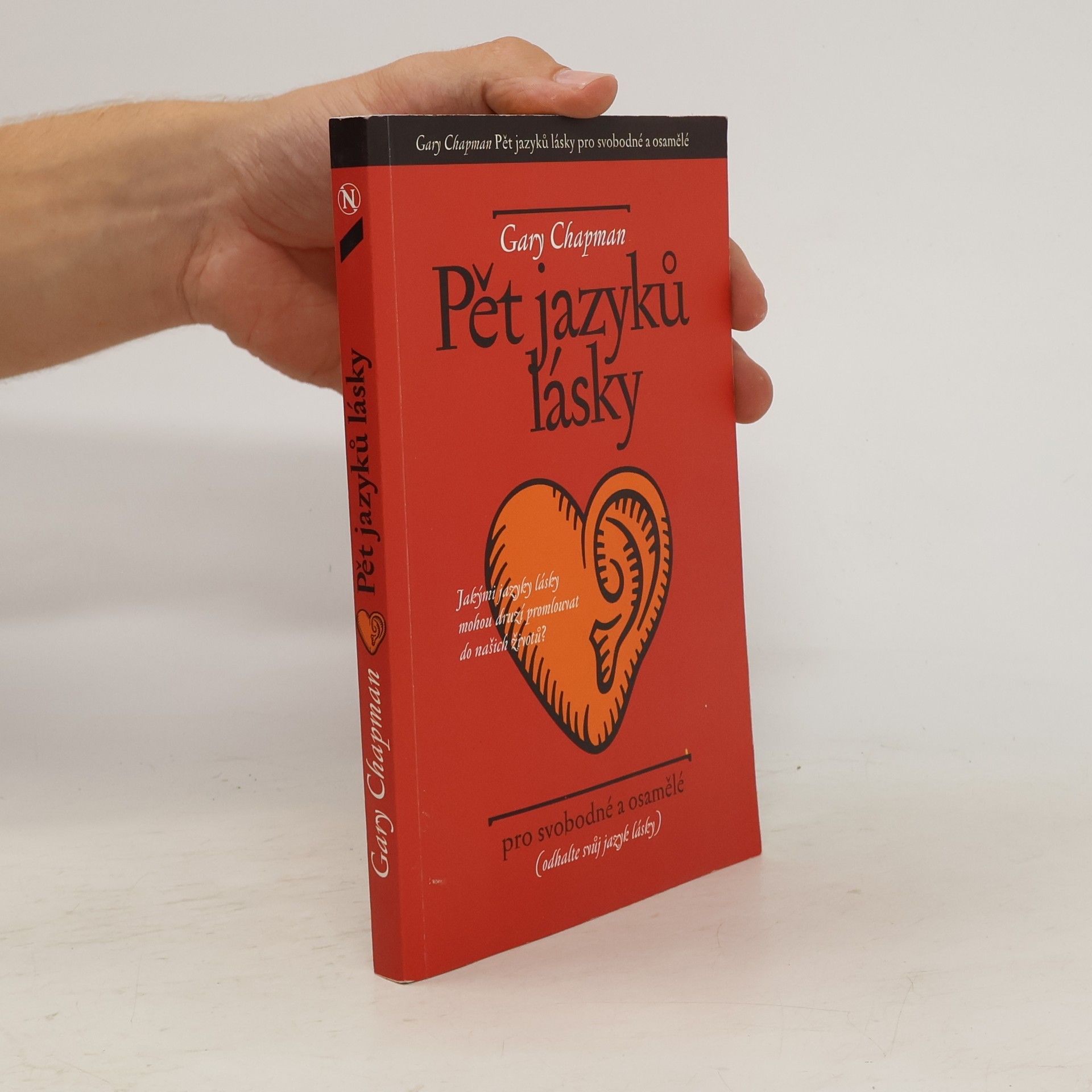 Gary Chapman Pět jazyků lásky pro svobodné a osamělé
