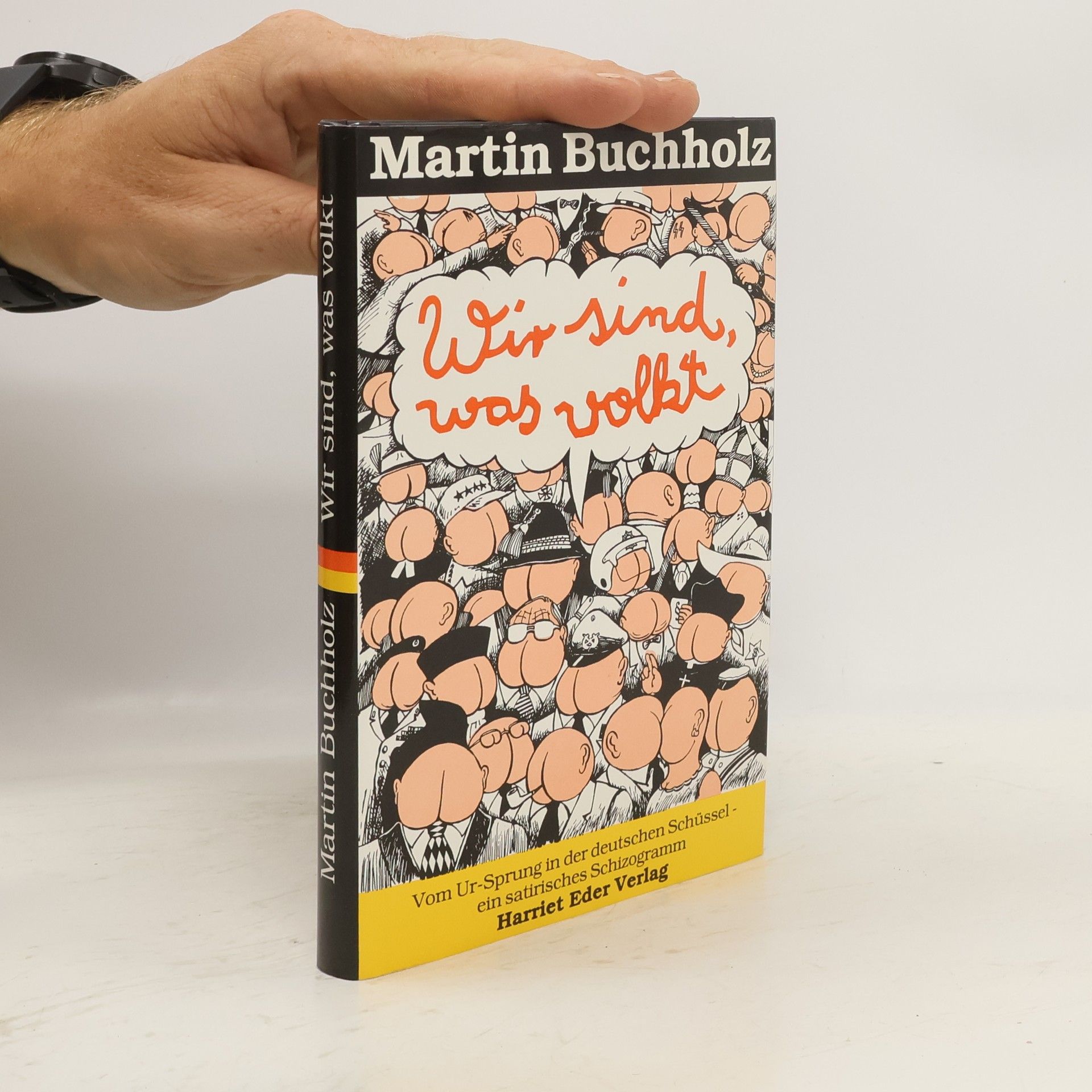 Martin Buchholz Wir sind, was volkt