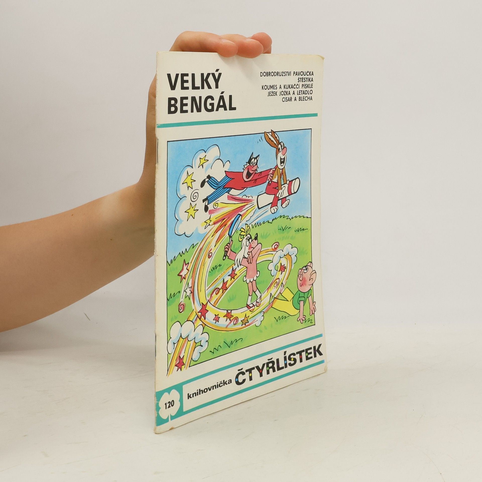 Ljuba Štíplová Čtyřlístek 120. Velký bengál