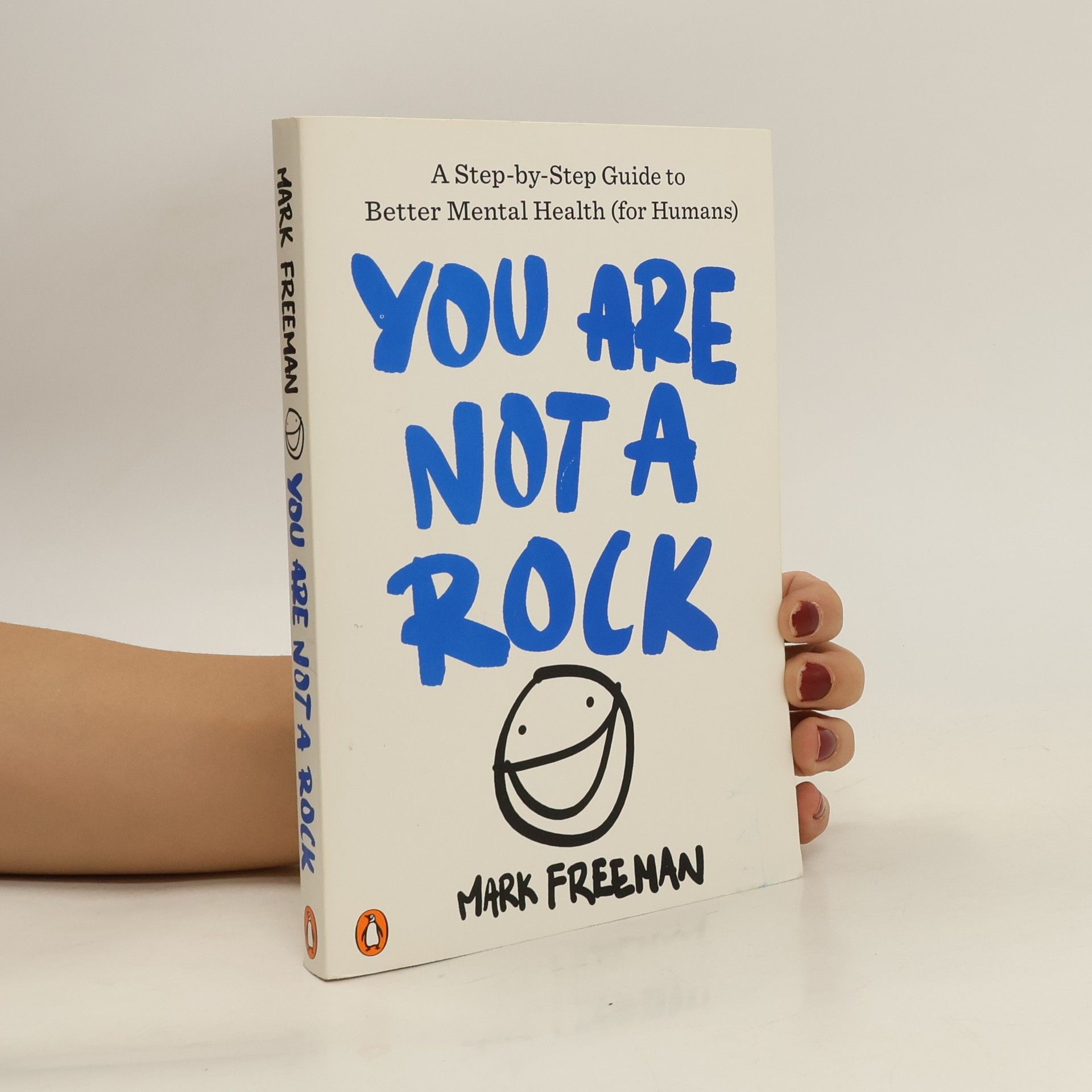 Mark Freeman You Are Not a Rock