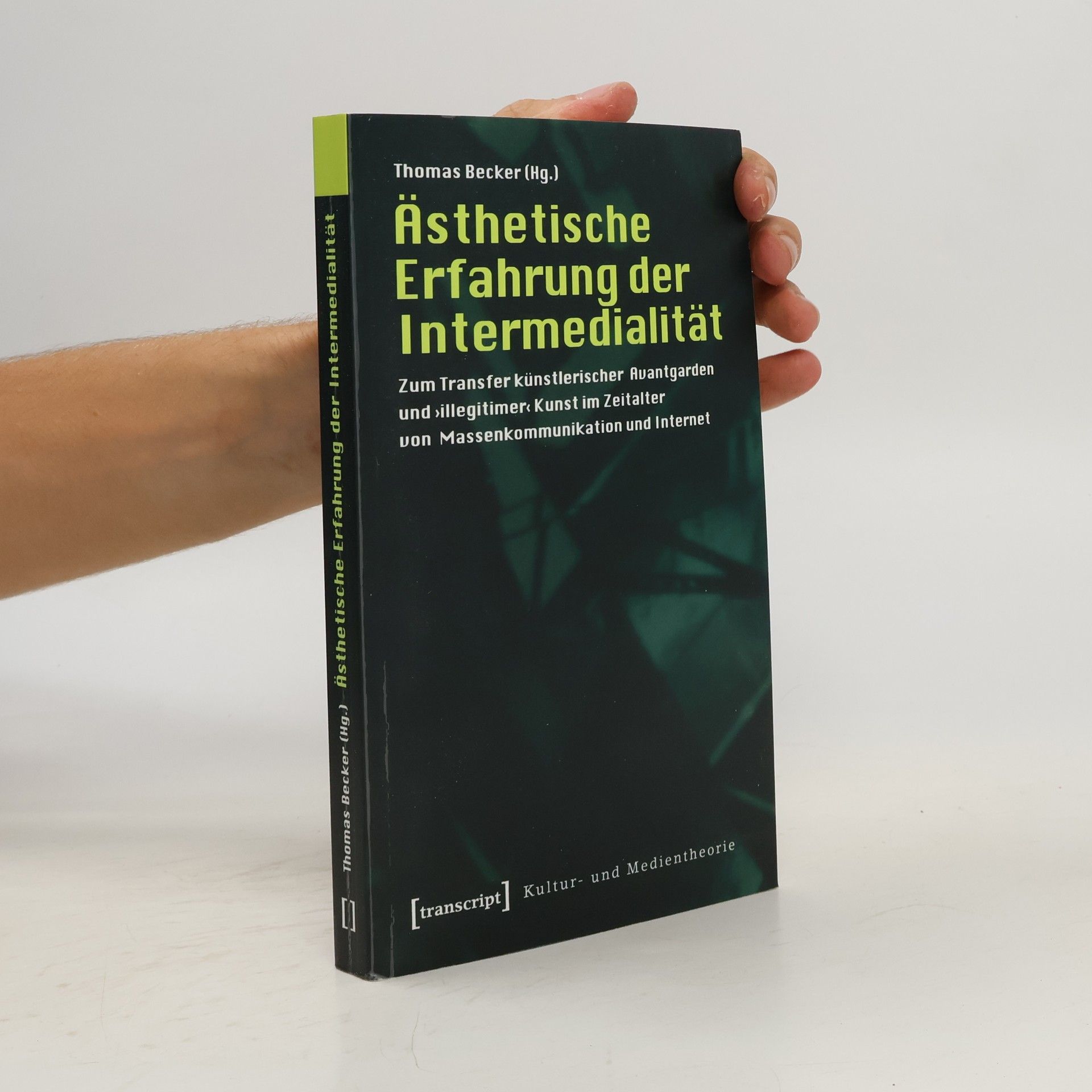Thomas Becker Ästhetische Erfahrung der Intermedialität