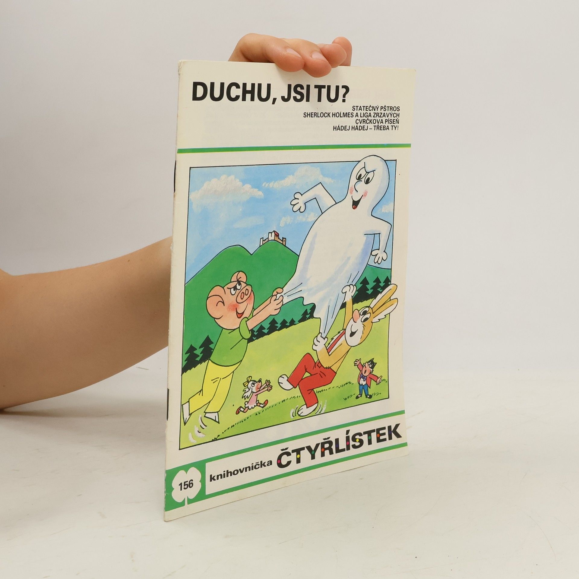Jaroslav Němeček Čtyřlístek 156. Duchu, jsi tu?