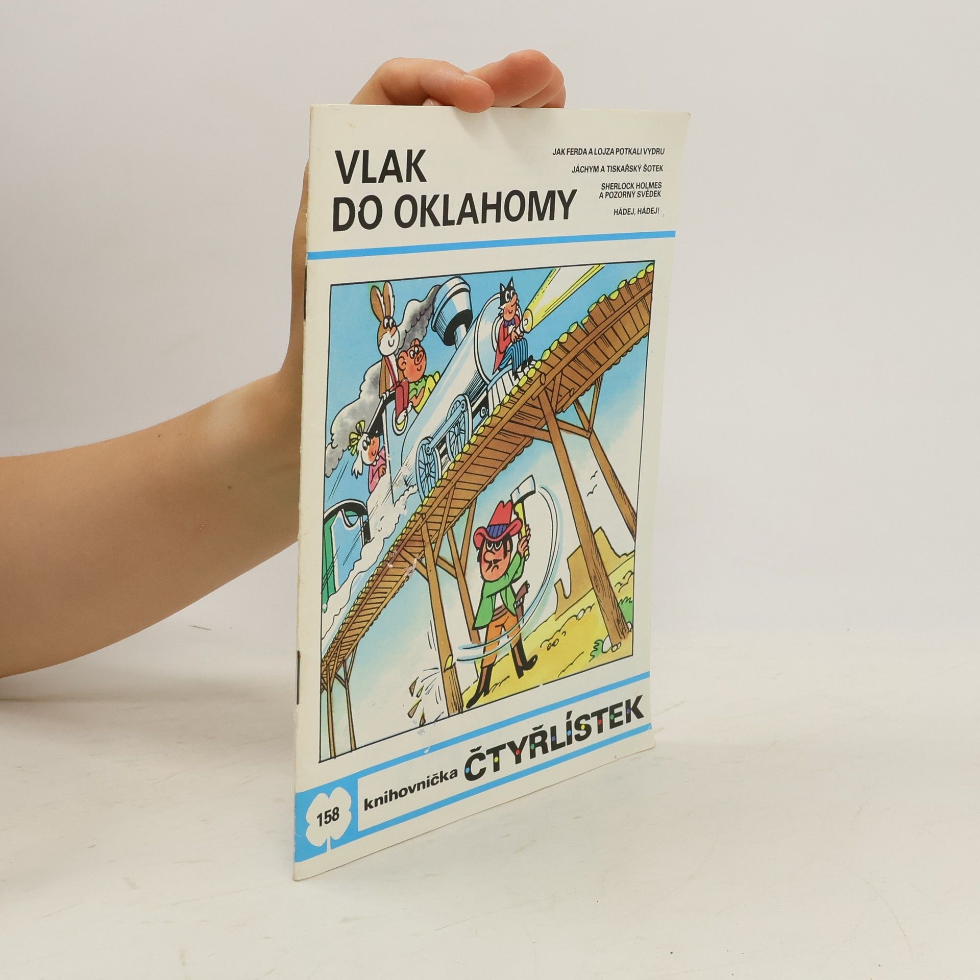 Jaroslav Němeček Čtyřlístek 158. Vlak do Oklahomy