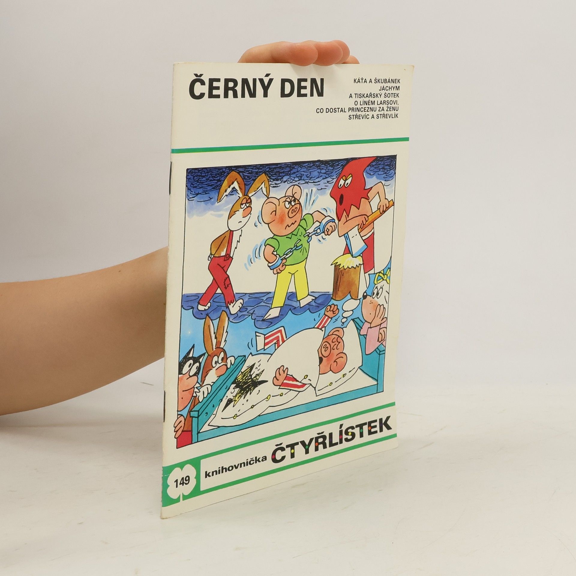 Ljuba Štíplová Čtyřlístek 149. Černý den