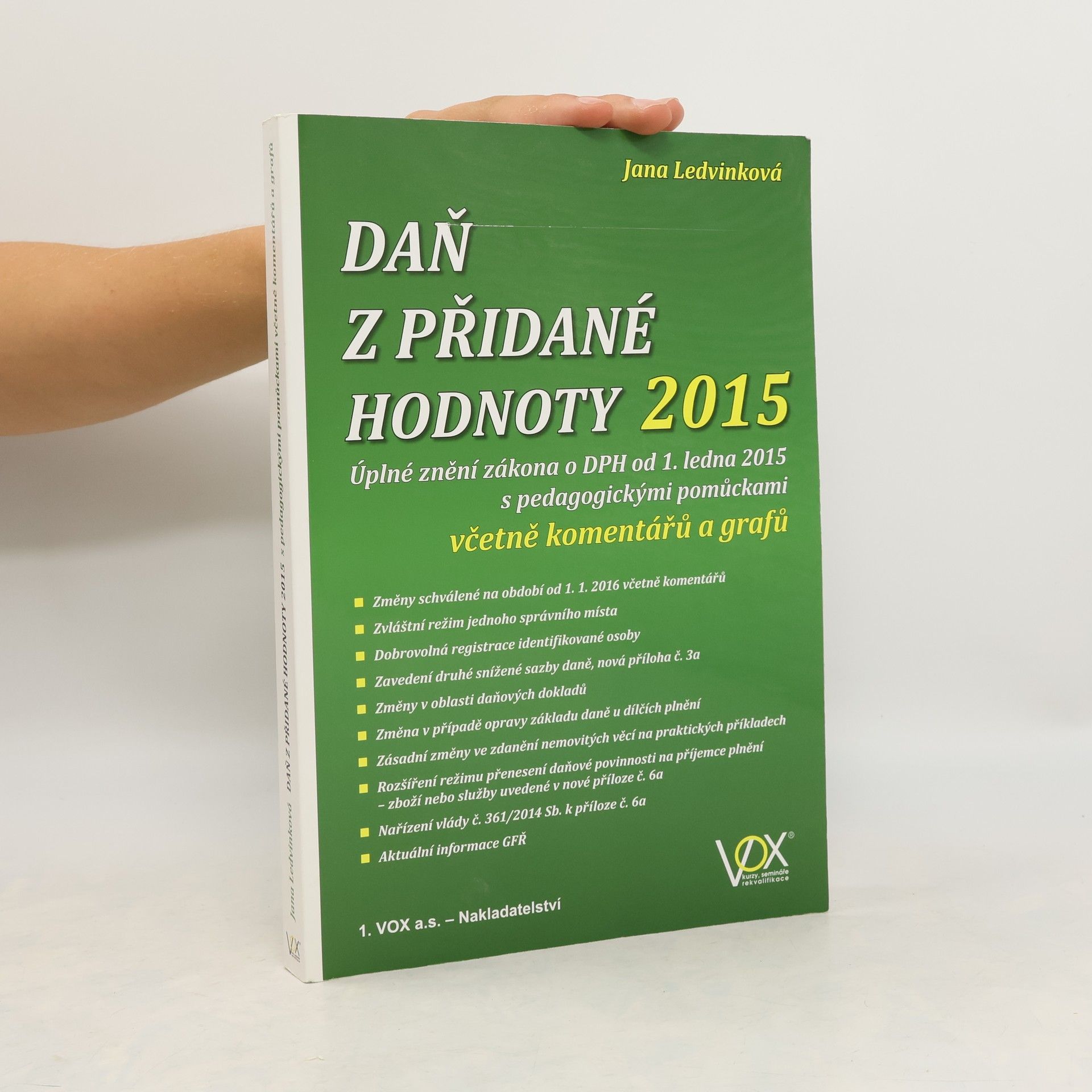 Jana Ledvinková Daň z přidané hodnoty 2015