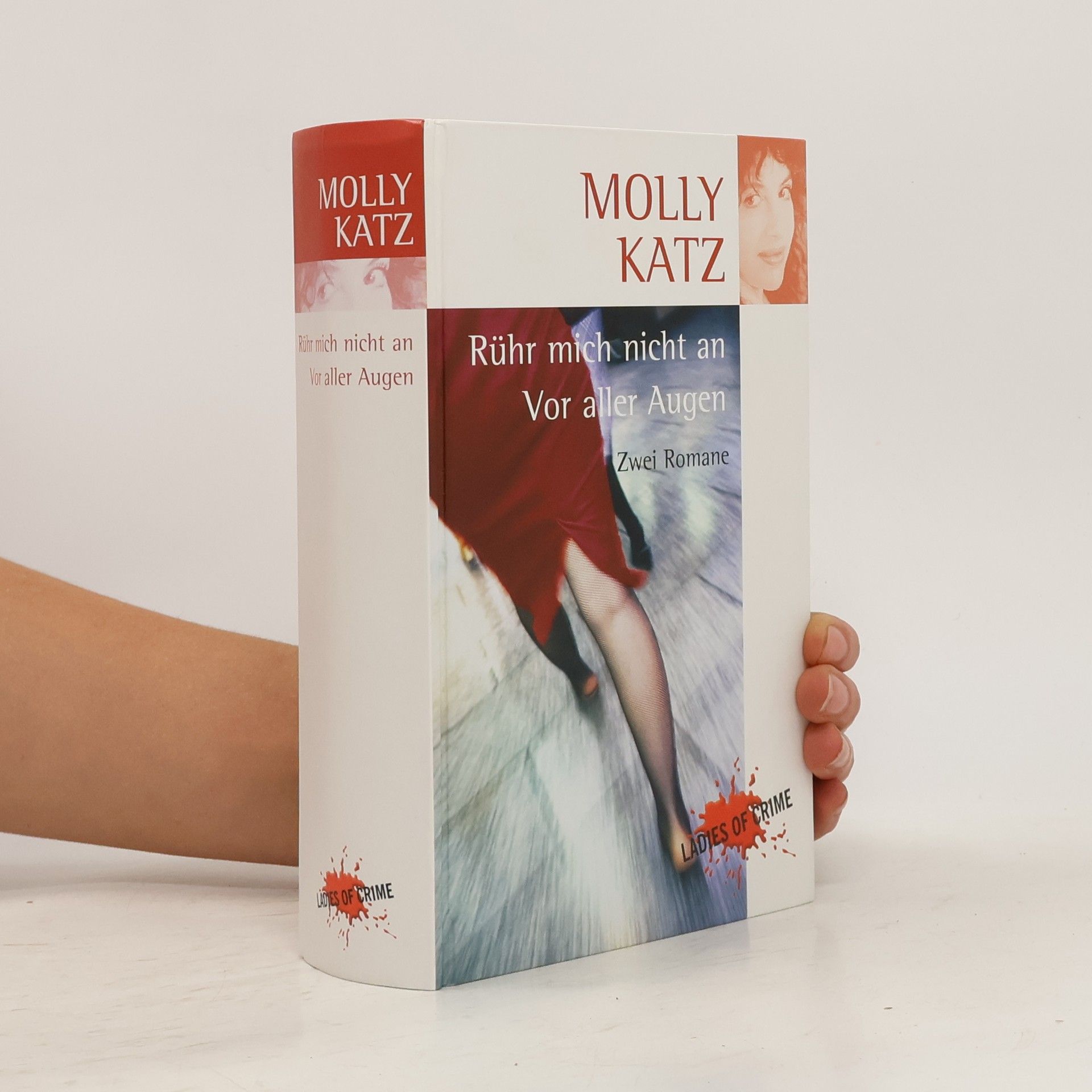Molly Katz Rühr mich nicht an. Vor aller Augen