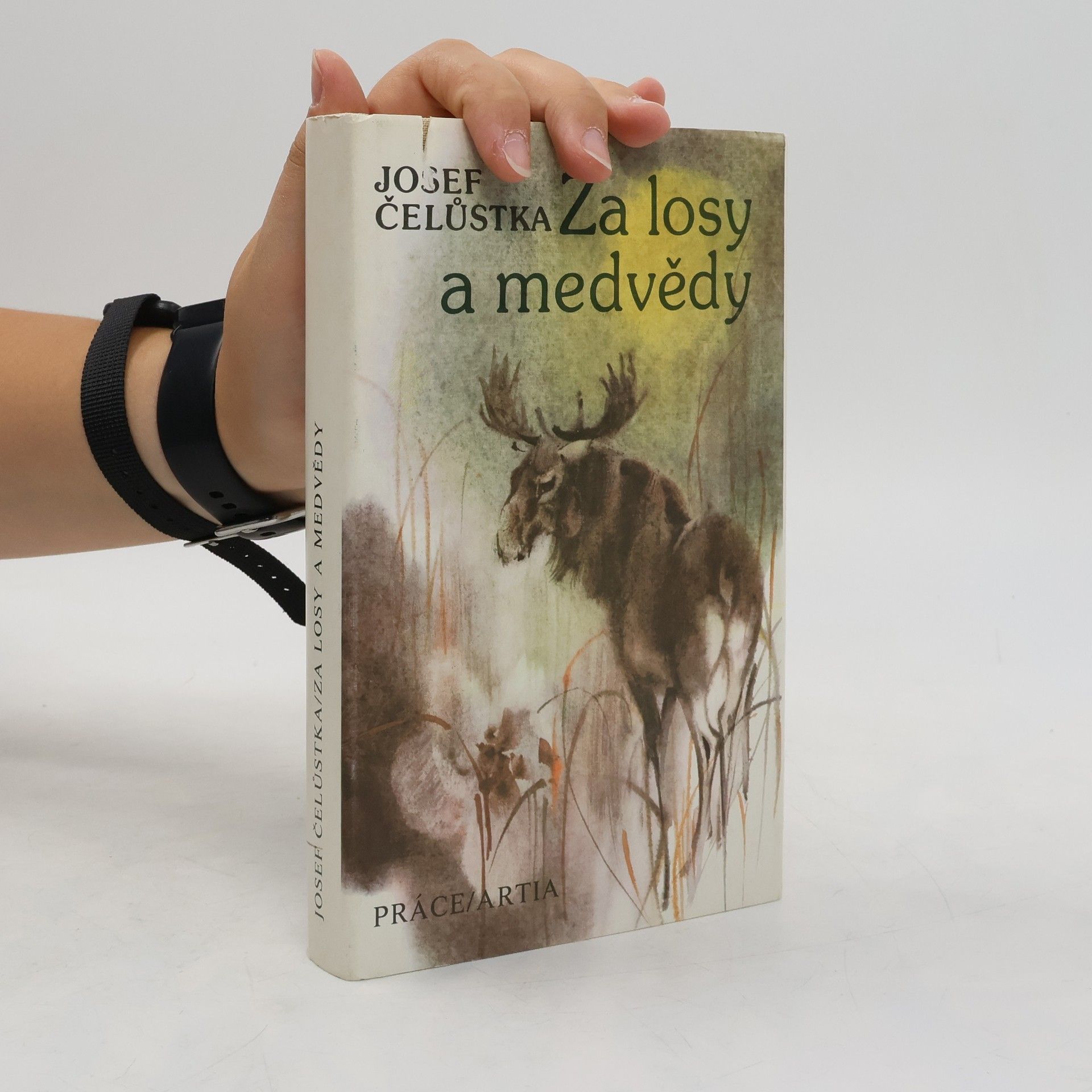 Josef Čelůstka Za losy a medvědy