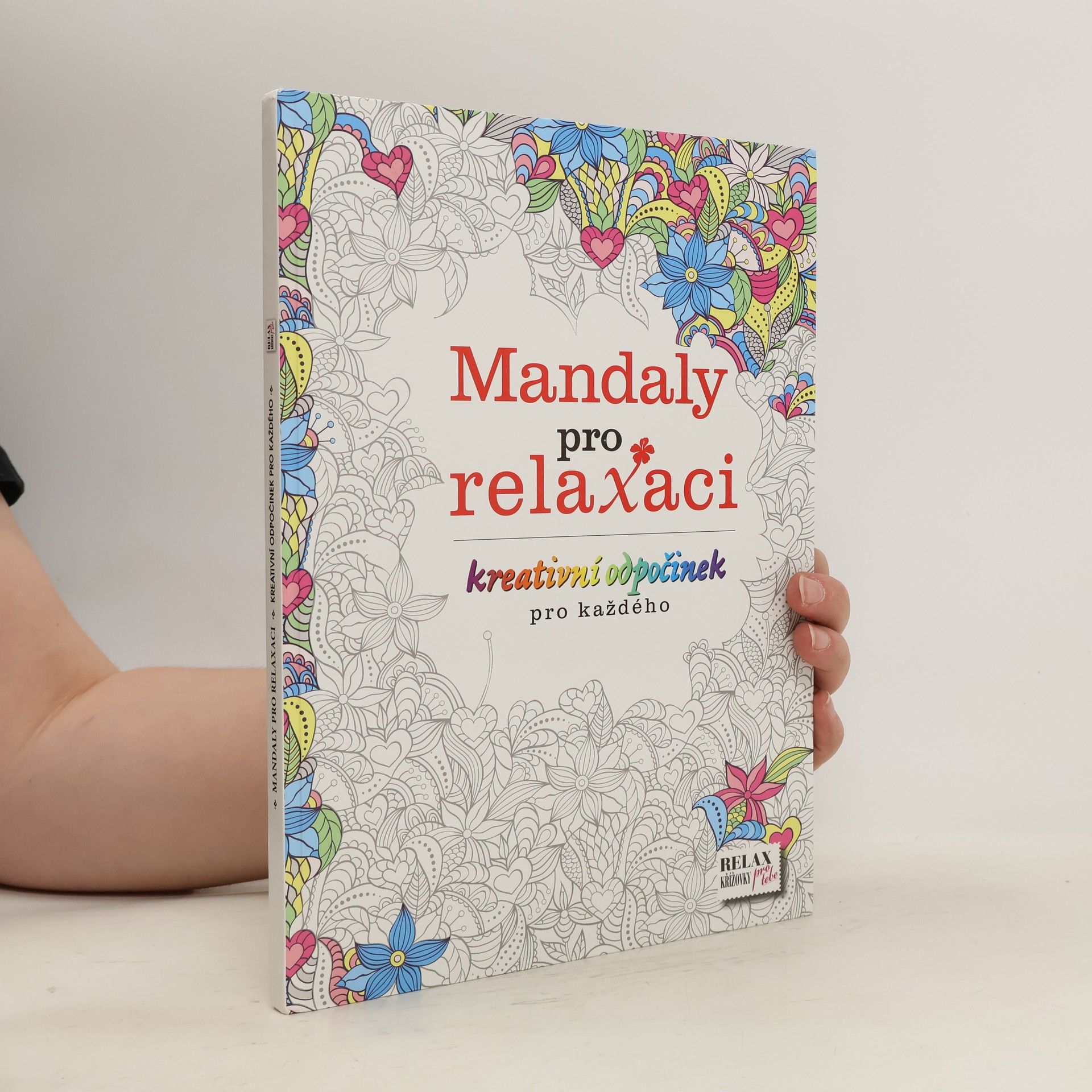 Collective Mandaly pro relaxaci : kreativní odpočinek pro každého