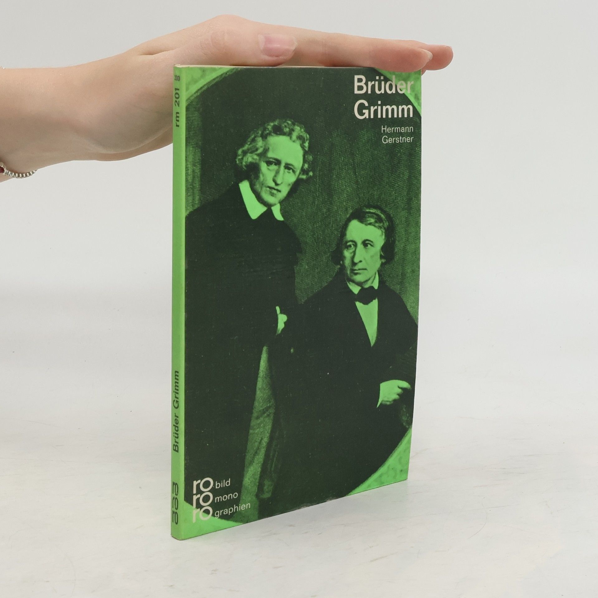 Hermann Gerstner Brüder Grimm in Selbstzeugnissen und Bilddokumenten