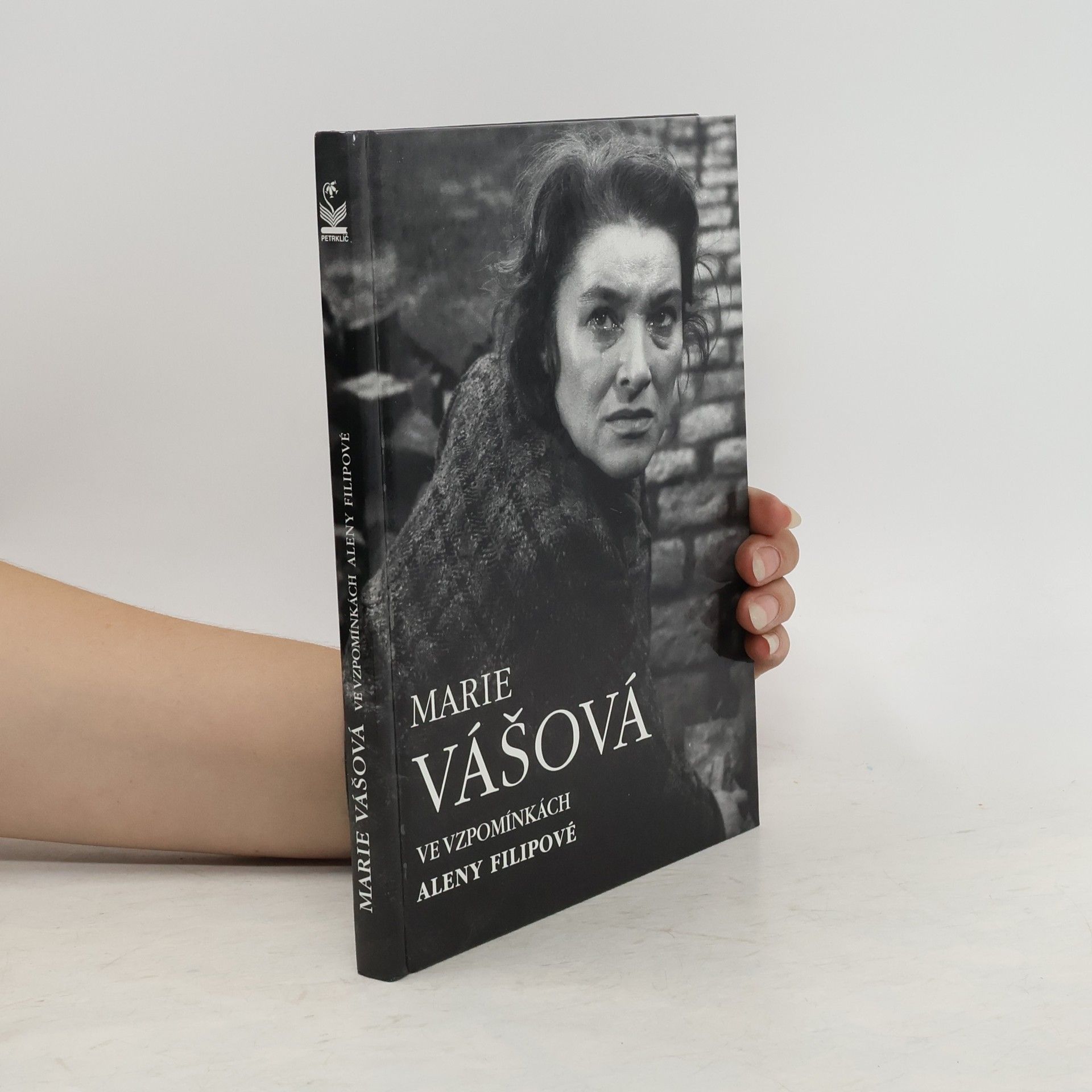 Alena Filipová Marie Vášová : ve vzpomínkách Aleny Filipové