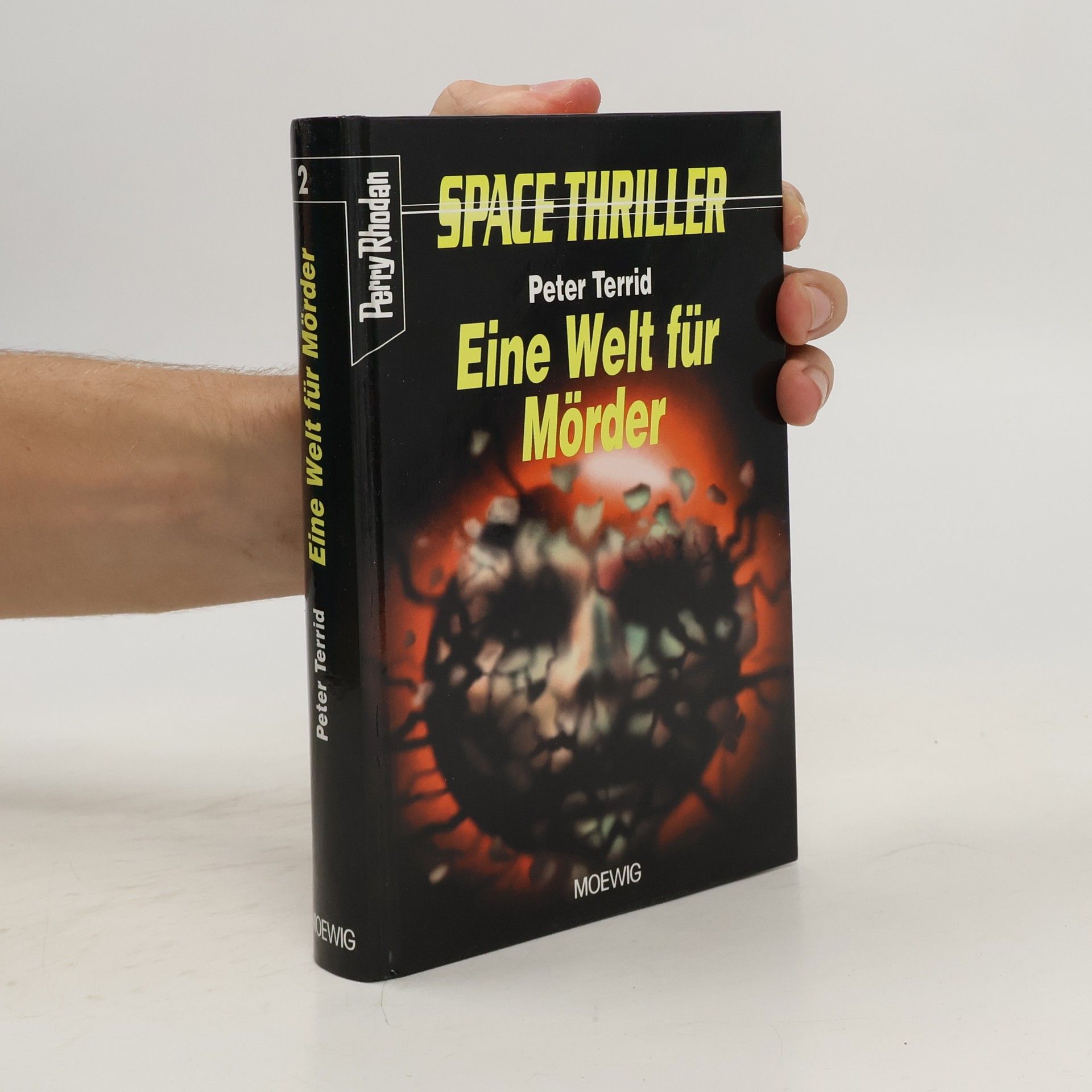 Peter Terrid Space-Thriller. Ein Welt für Mörder
