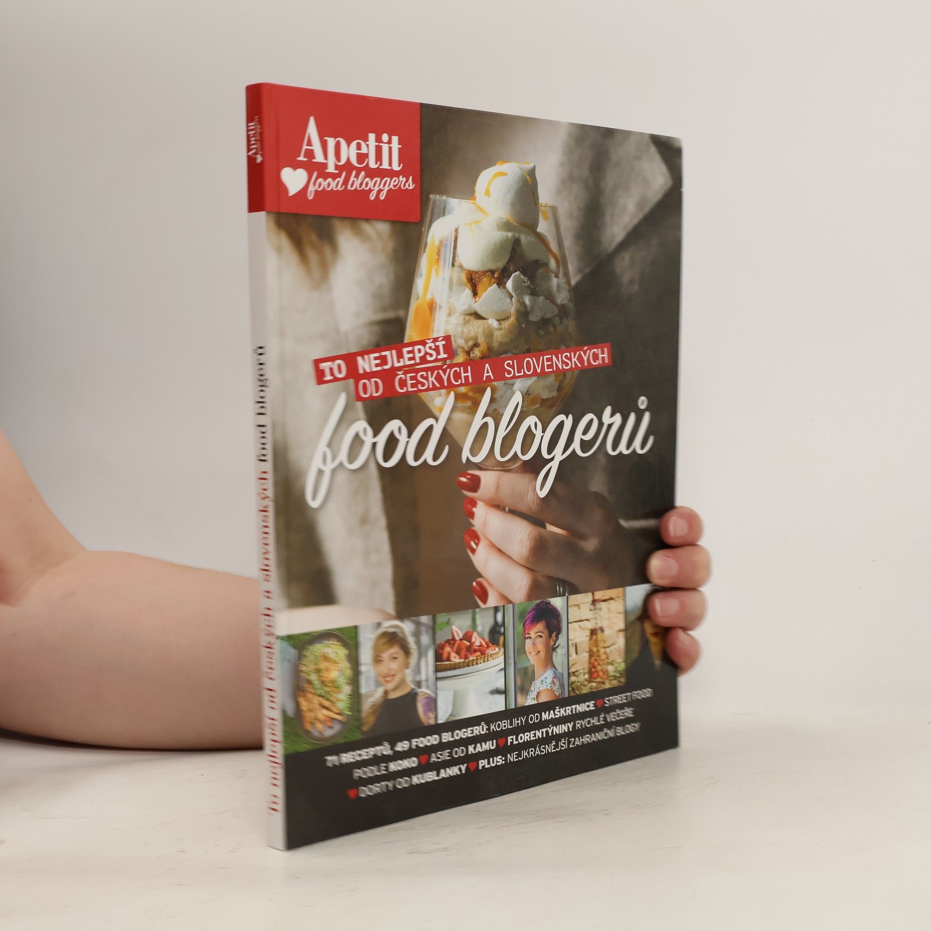 AA.VV. To nejlepší od českých a slovenských food blogerů : Apetit food bloggers Apetit food bloggers