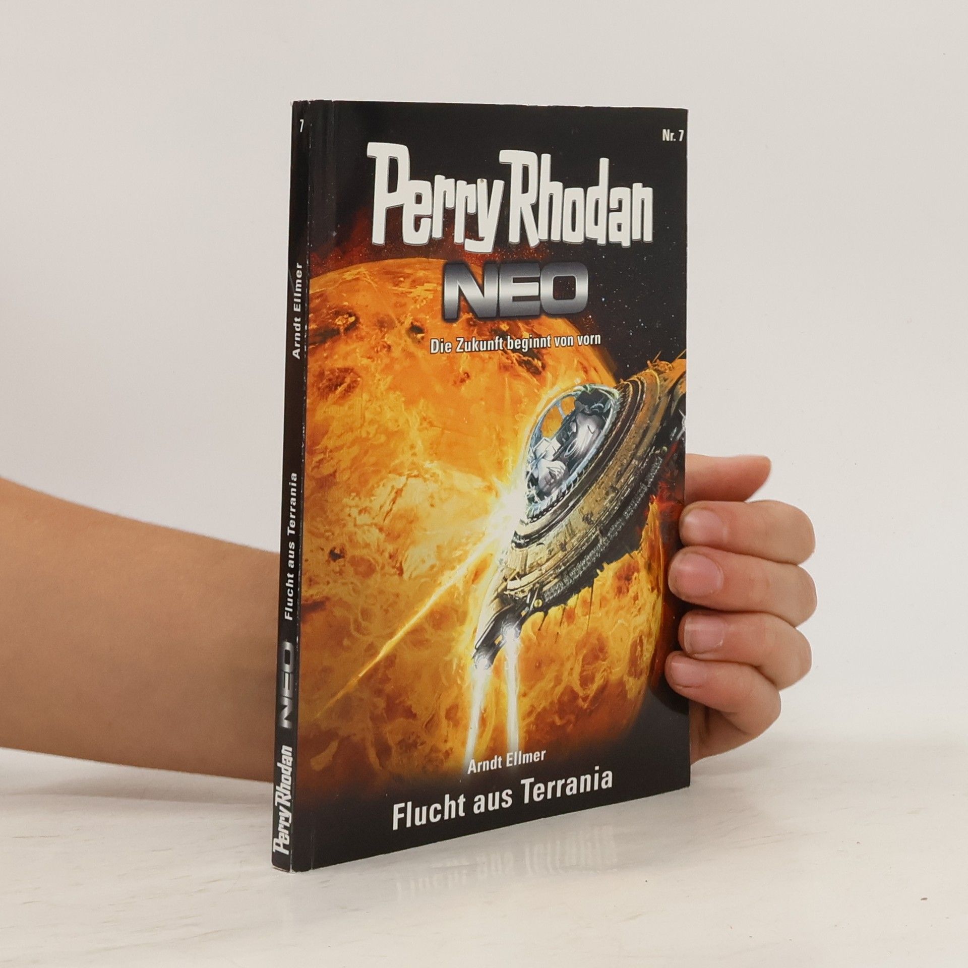 Arndt Ellmer Perry Rhodan Neo 7. Flucht aus terrania