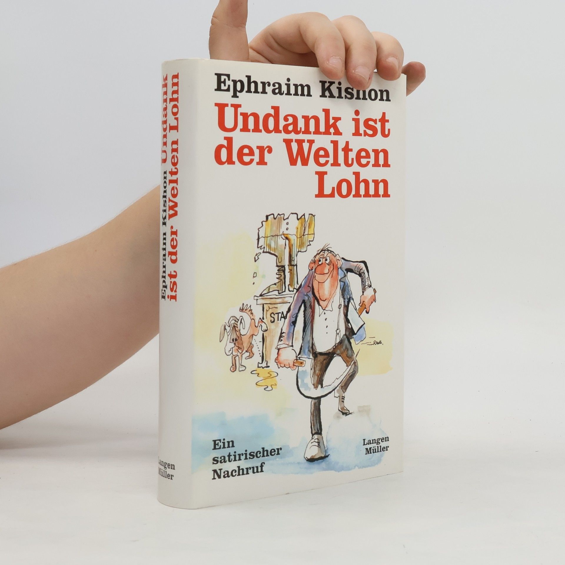 Efrajim Kišon Undank ist der Welten Lohn