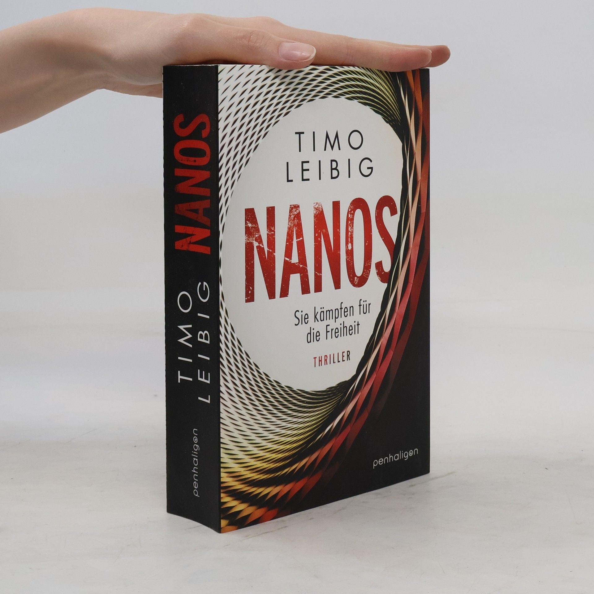 Timo Leibig Nanos - sie kämpfen für die Freiheit