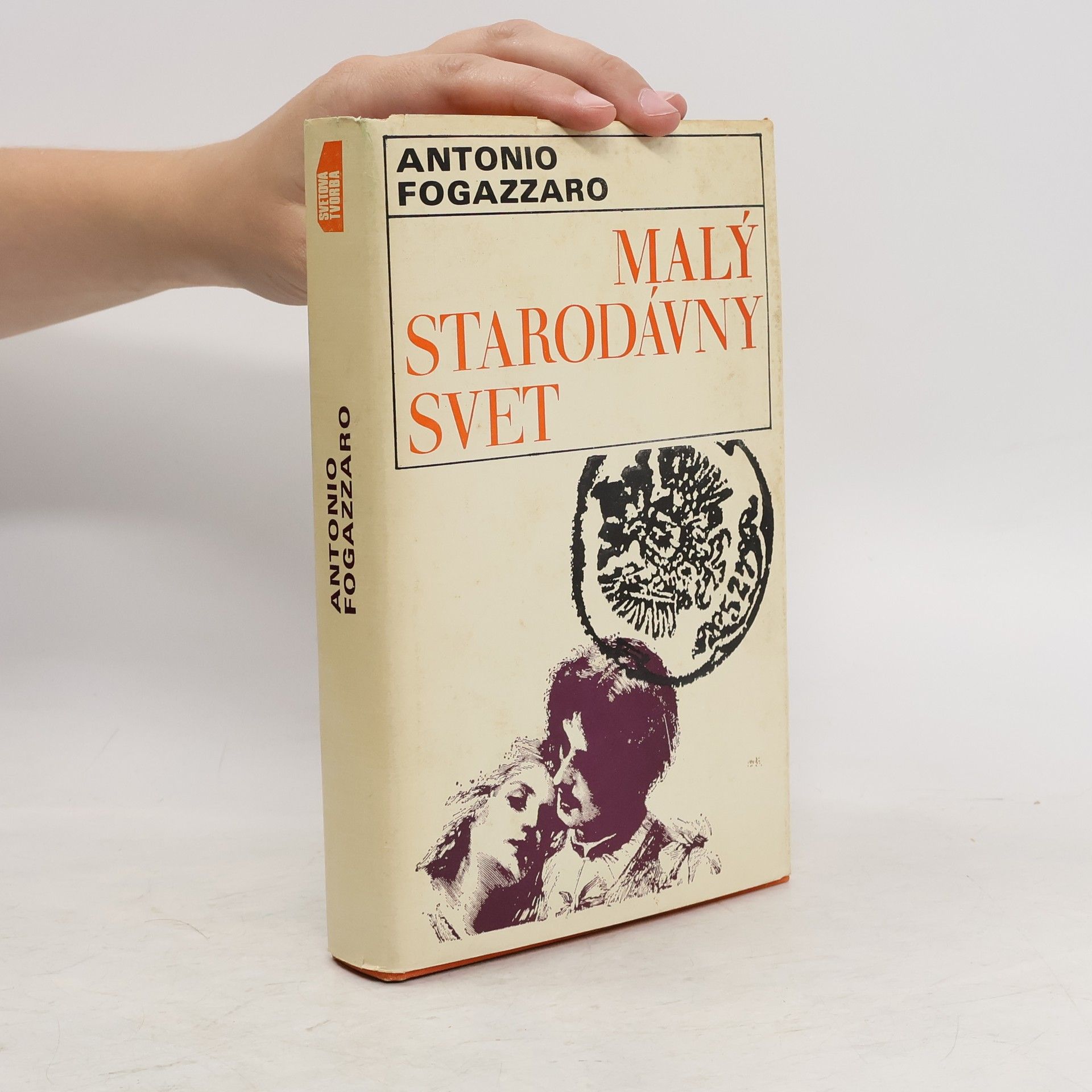 Antonio Fogazzaro Malý starodávný svět