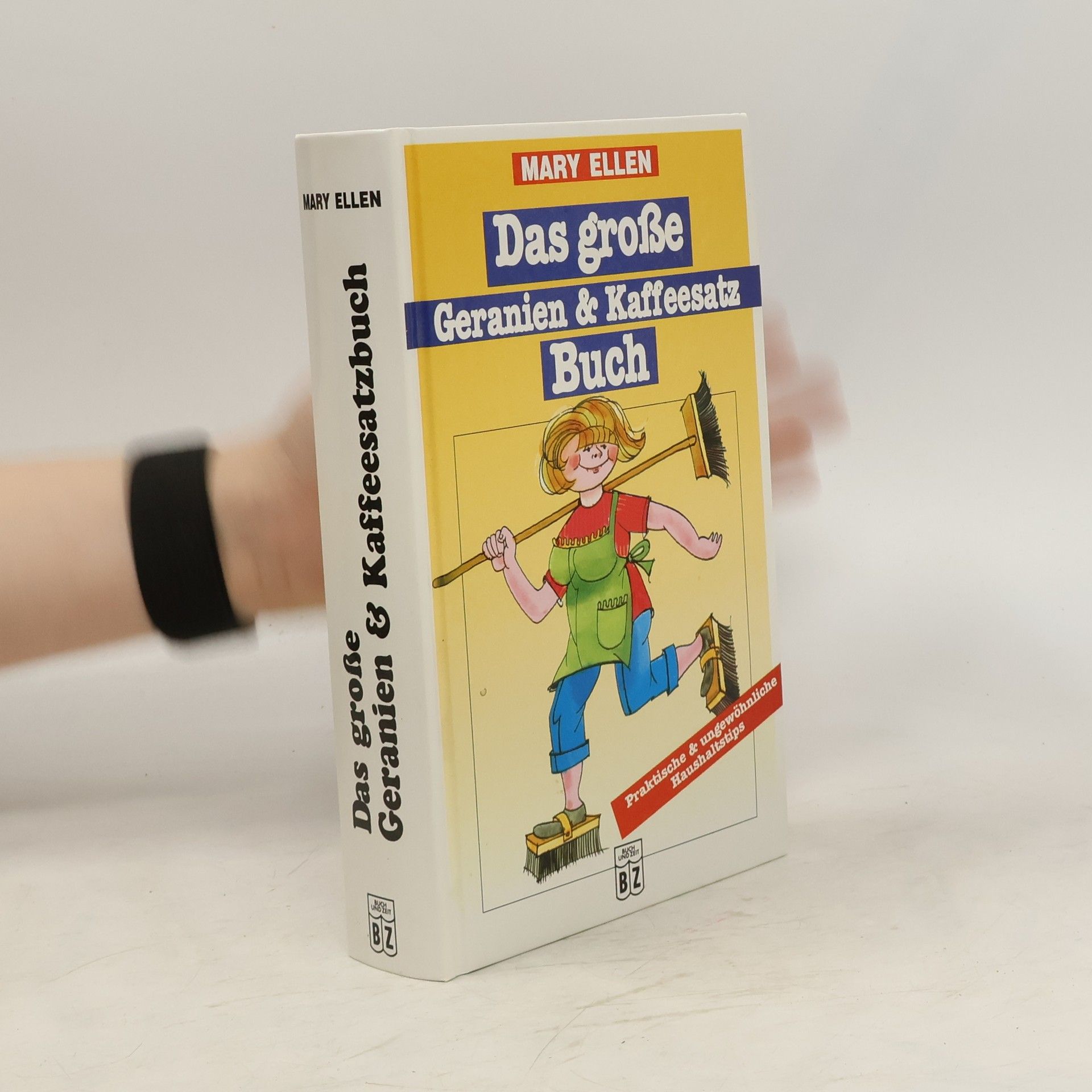 Marry Ellen Das große Geranien & Kaffeesatz Buch