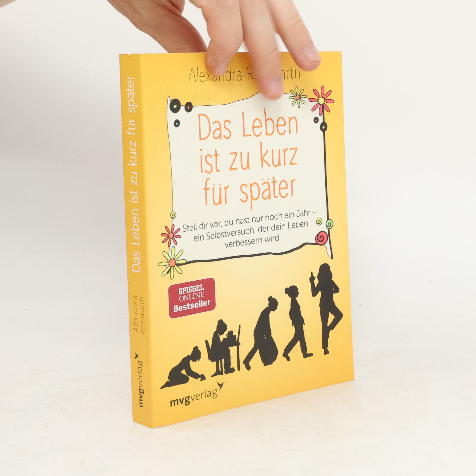 Alexandra Reinwarth Das Leben ist zu kurz für später