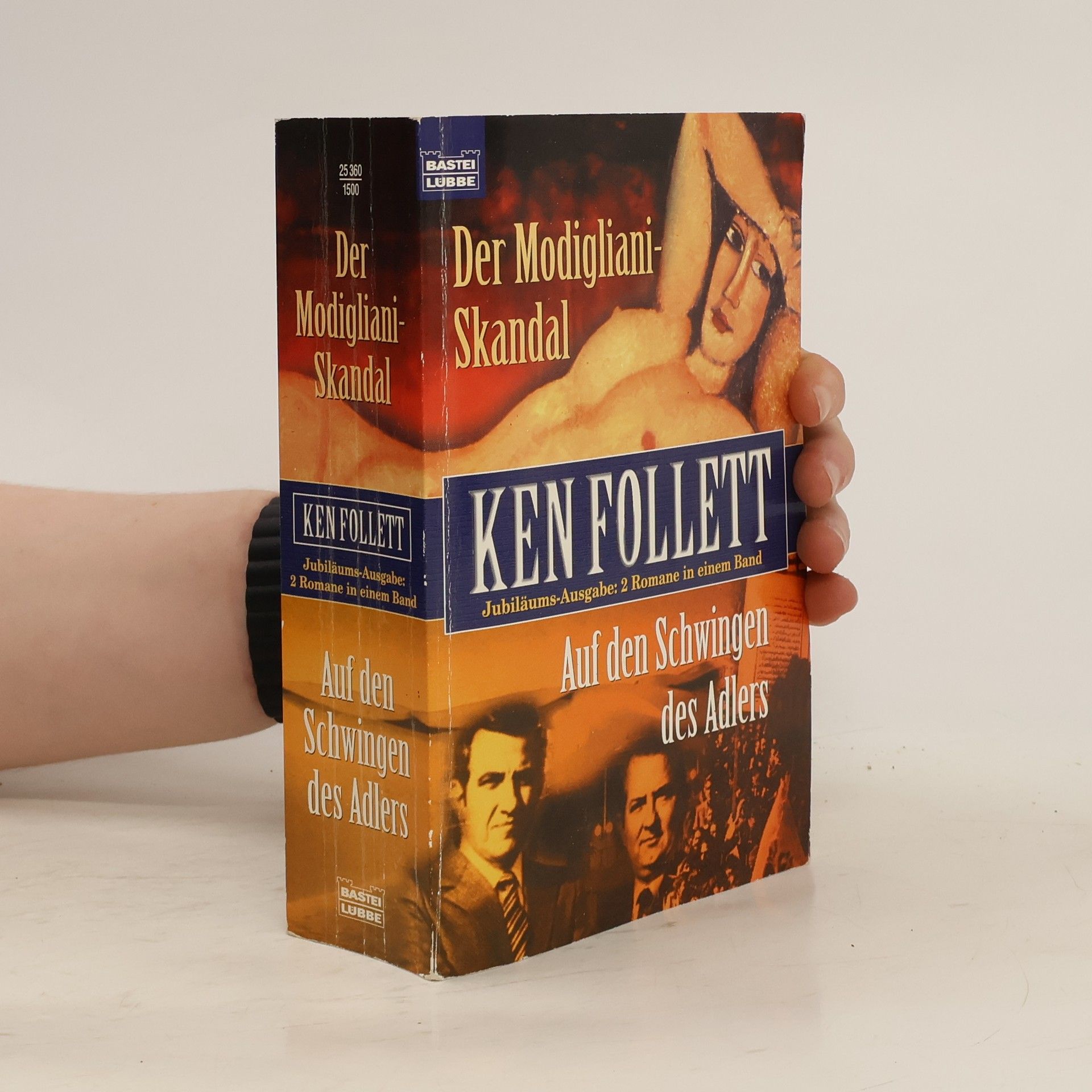 Ken Follett Der Modigliano-Skandal. Auf den Schwingen des Adlers.