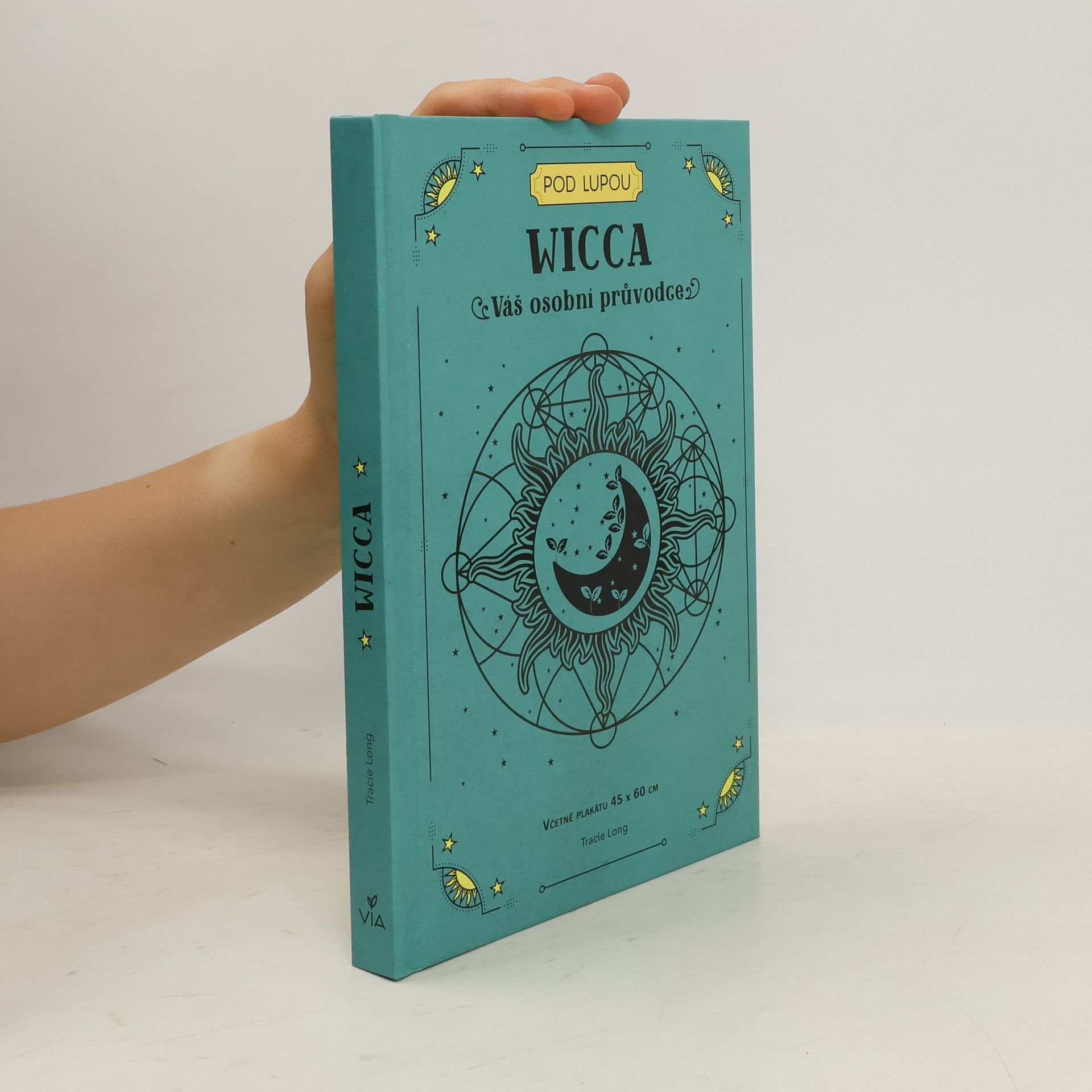 Tracie Long Wicca : váš osobní průvodce