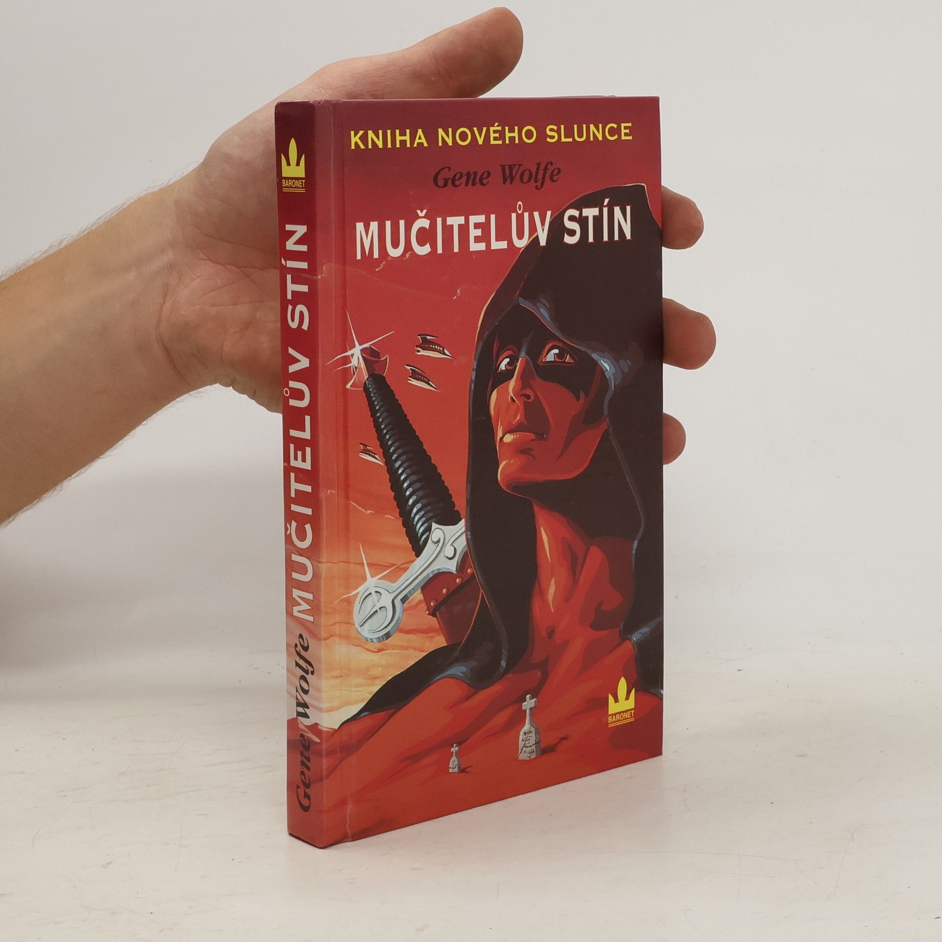Gene Wolfe Kniha Nového Slunce 1: Mučitelův stín