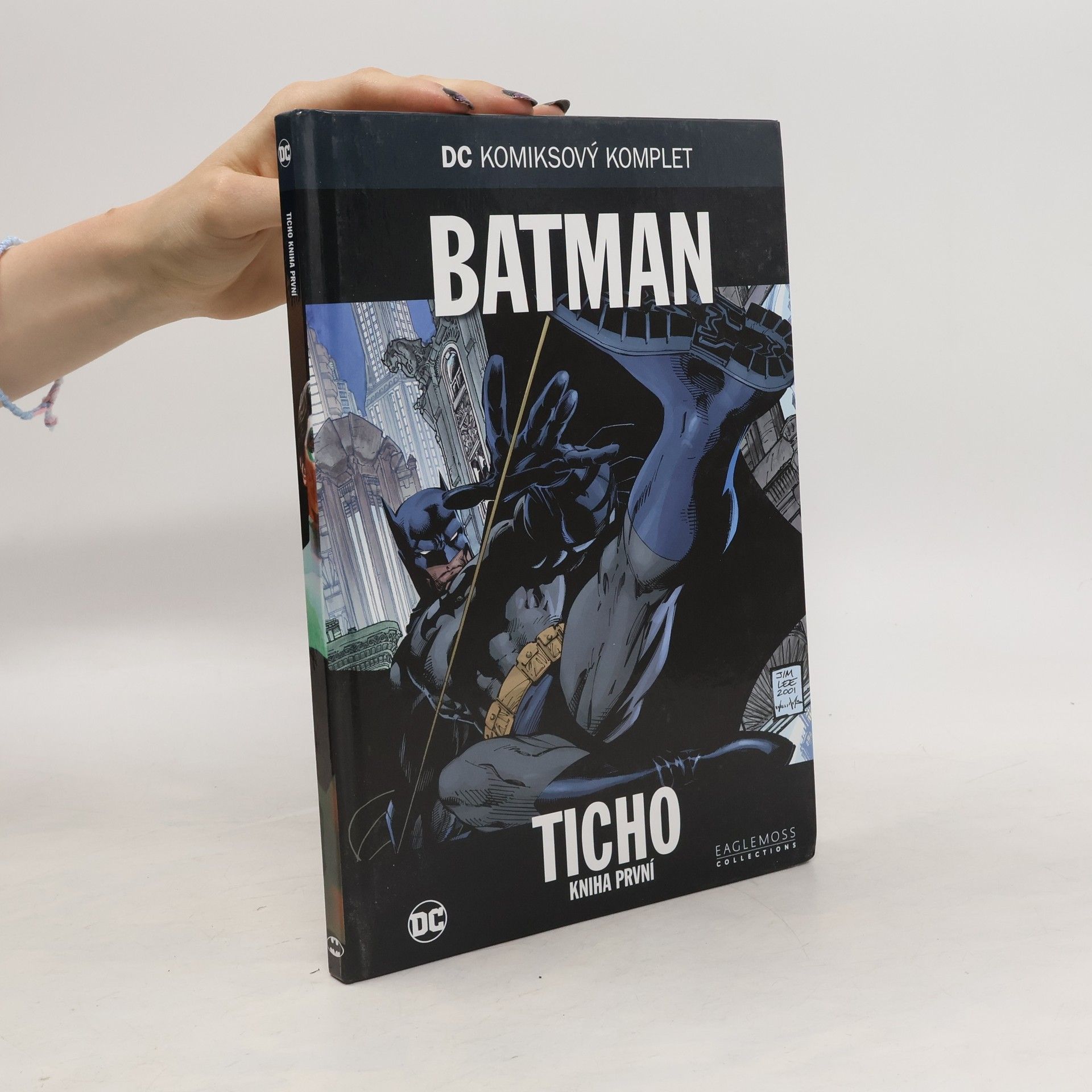 Jeph Loeb Batman: Ticho - Kniha první