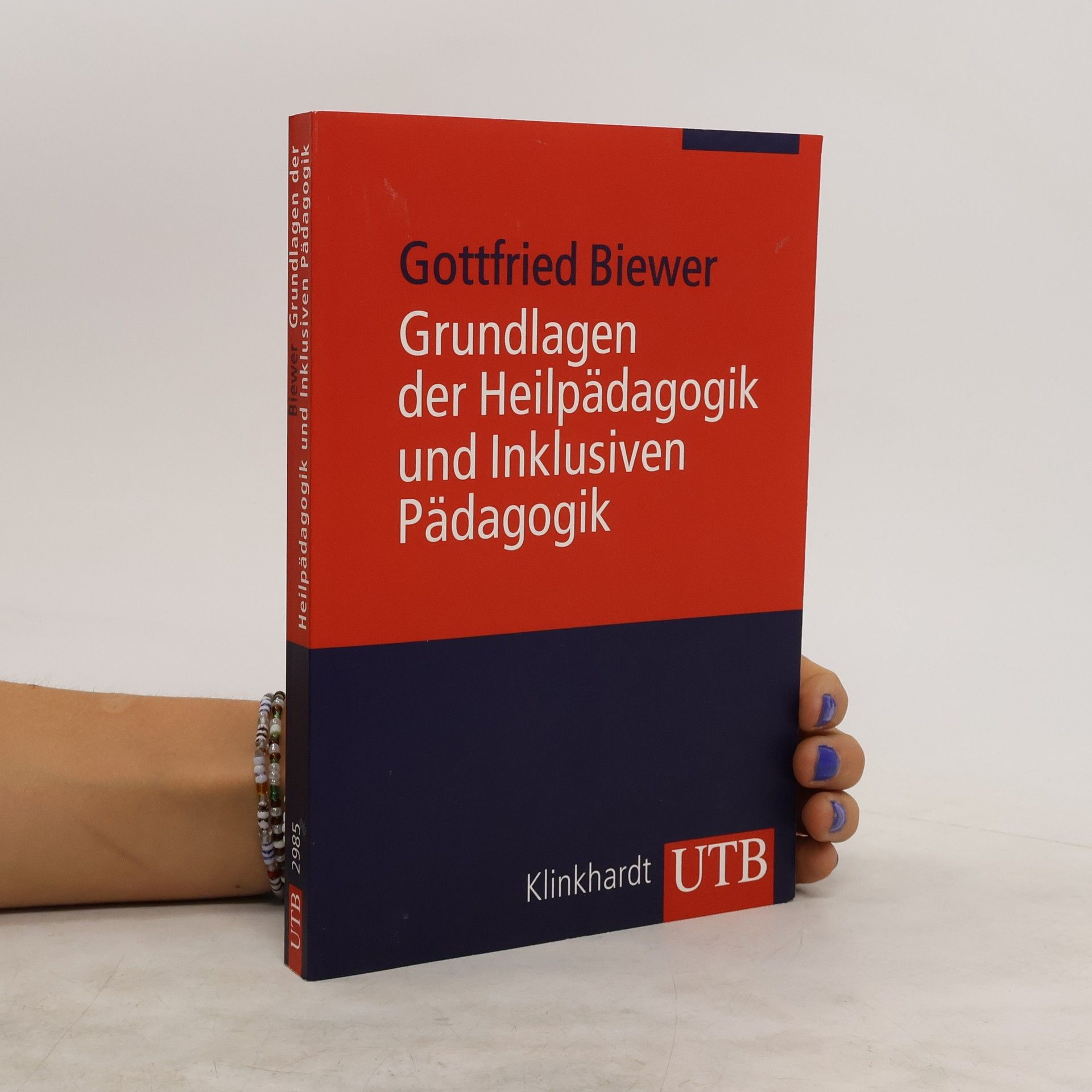 Gottfried Biewer Grundlagen der Heilpädagogik und Inklusiven Pädagogik