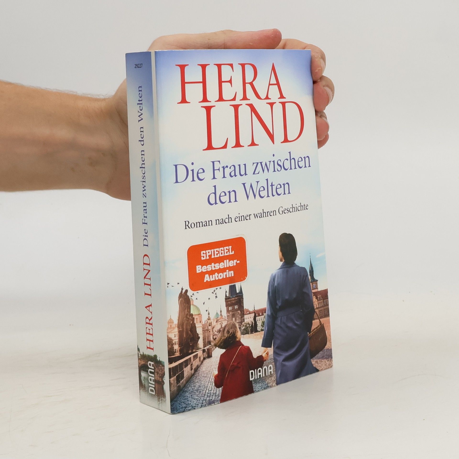 Hera Lind Die Frau zwischen den Welten