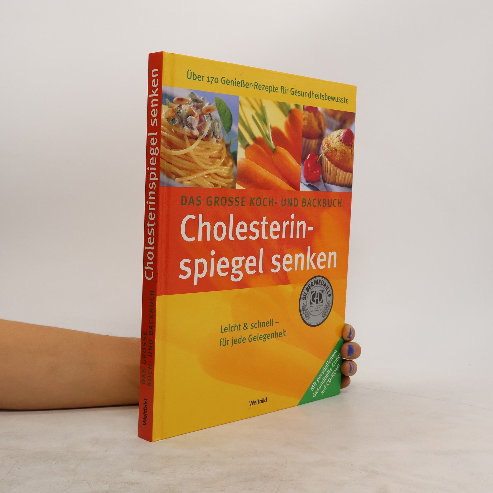 Angelika Ilies Das grosse Koch- und Backbuch Cholesterinspiegel senken
