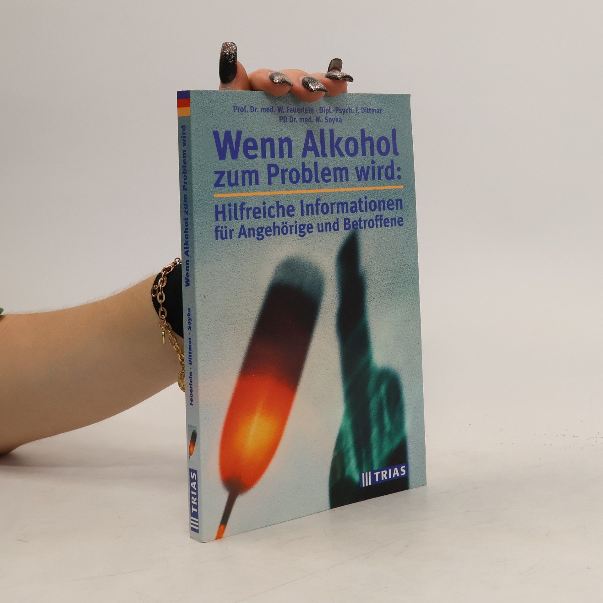 Wilhelm Feuerlein Wenn Alkohol zum Problem wird