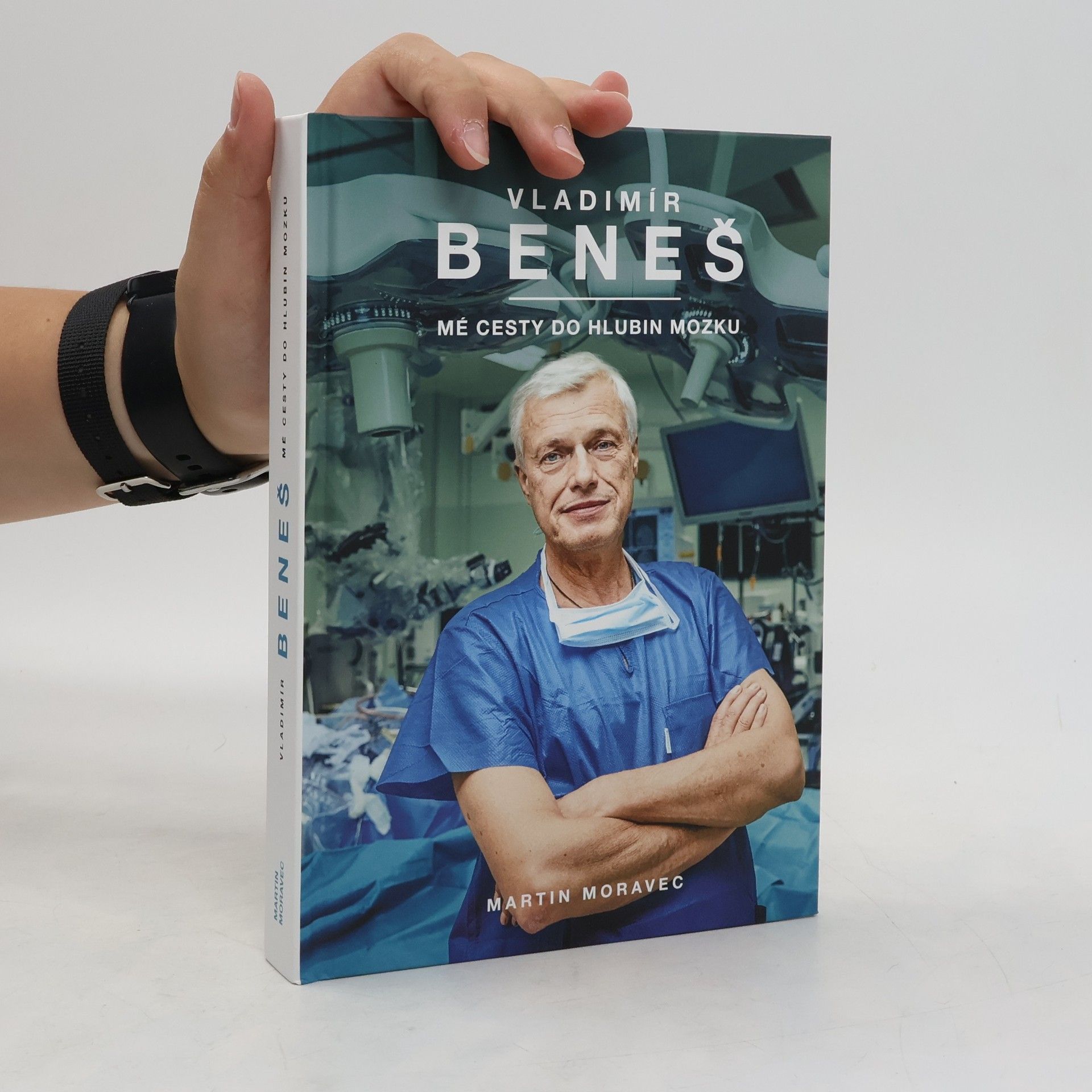 Vladimír Beneš Vladimír Beneš. Mé cesty do hlubin mozku