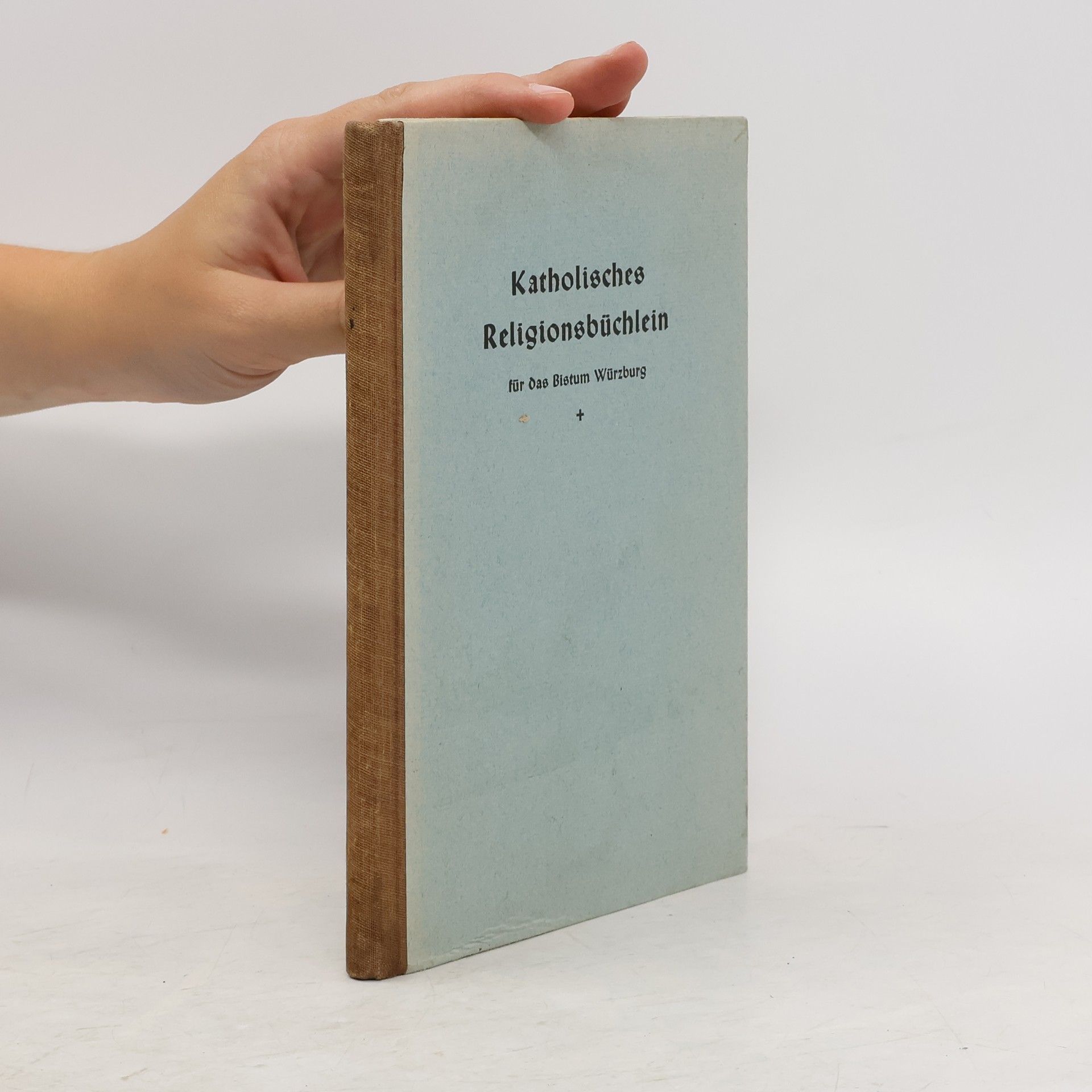 Kolektiv autorů Katholisches Religionsbüchlein für die Grundschule