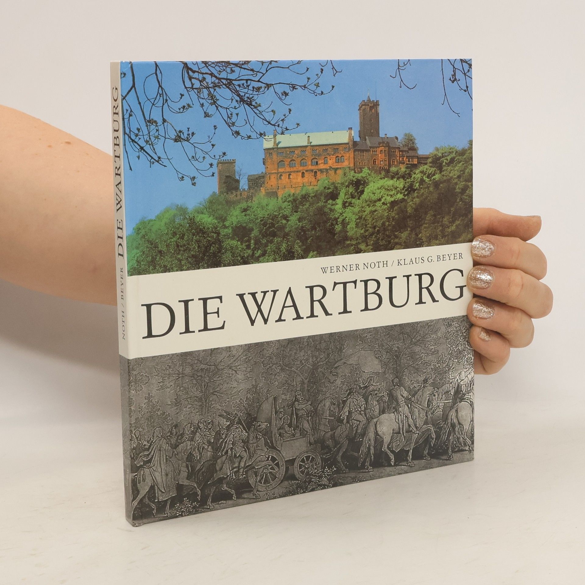 Noth Werner Die Wartburg