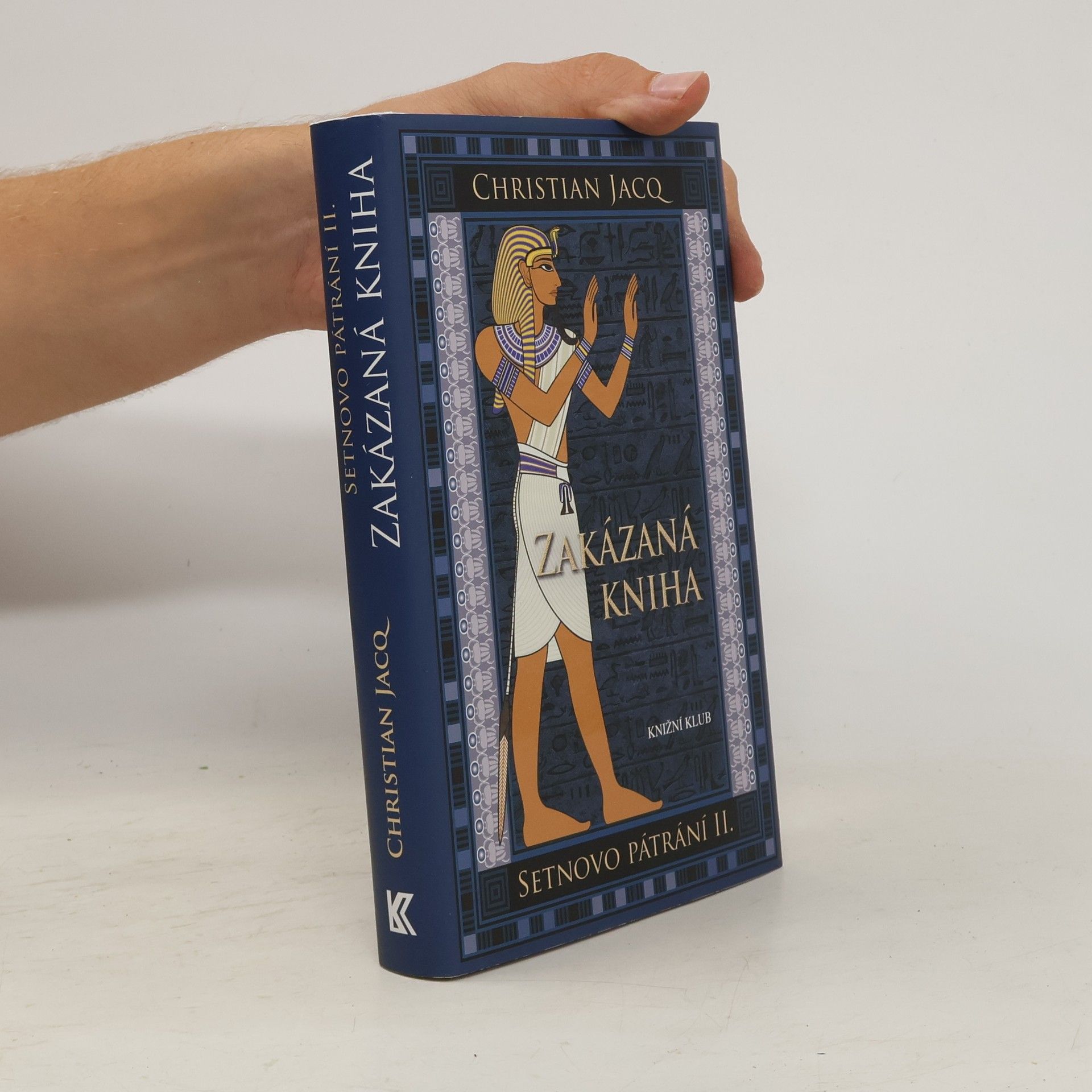Christian Jacq Zakázaná kniha. Setnovo pátrání. 2. díl