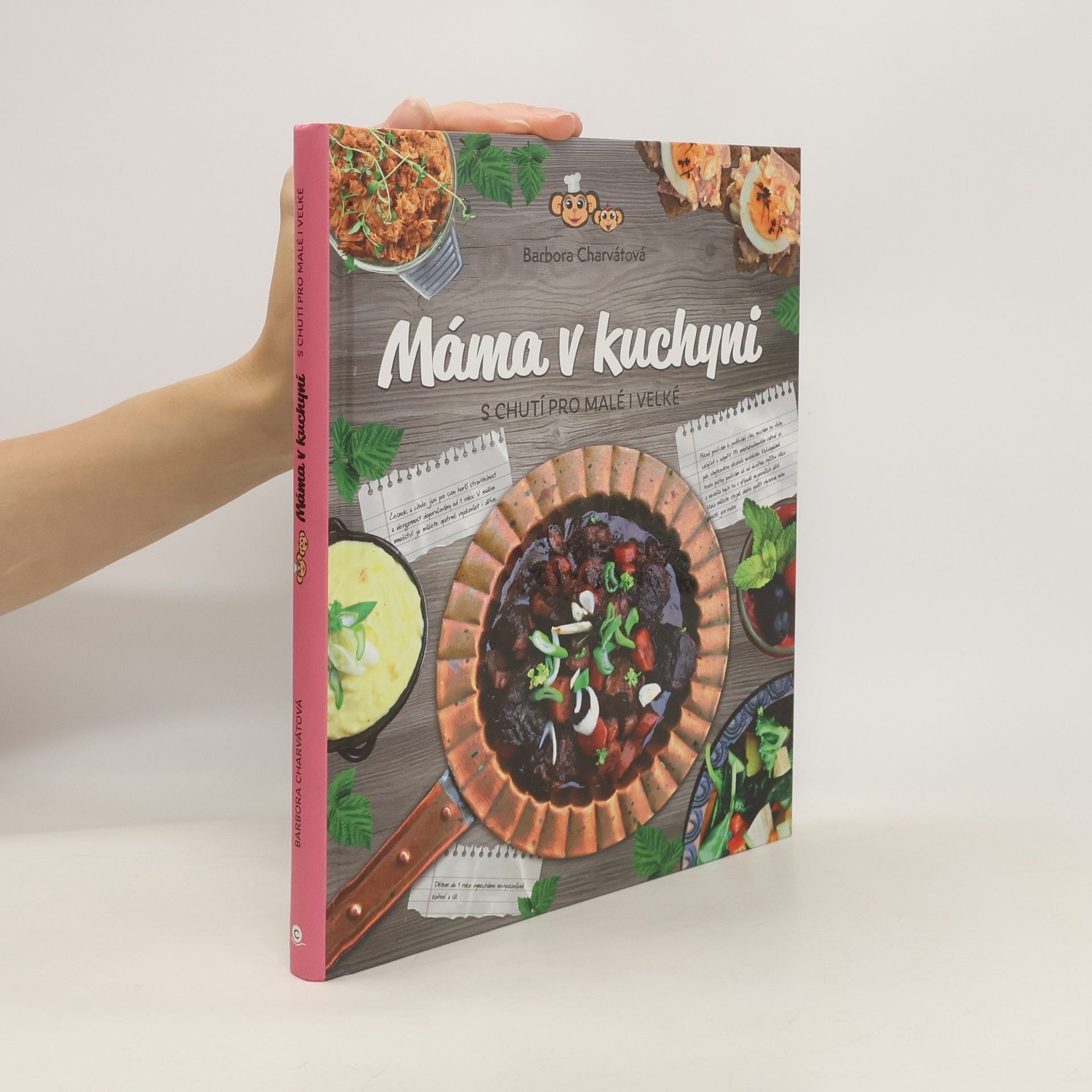 Barbora Charvátová Máma v kuchyni : s chutí pro malé i velké