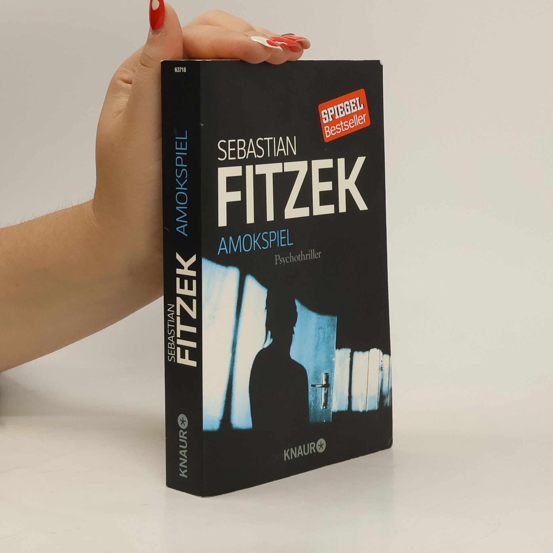 Sebastian Fitzek Amokspiel : Psychothriller