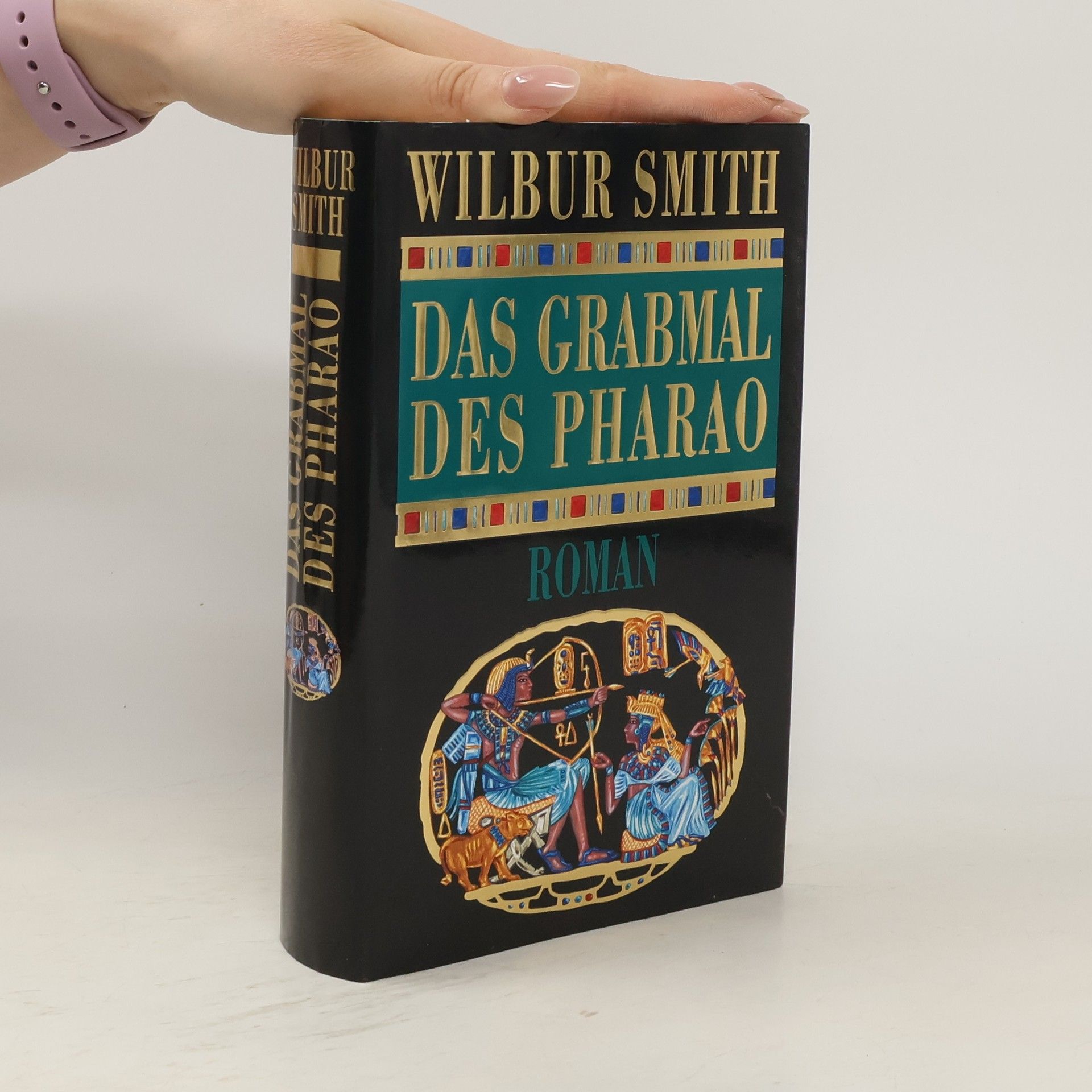 Wilbur Smith Das Grabmal der Pharao