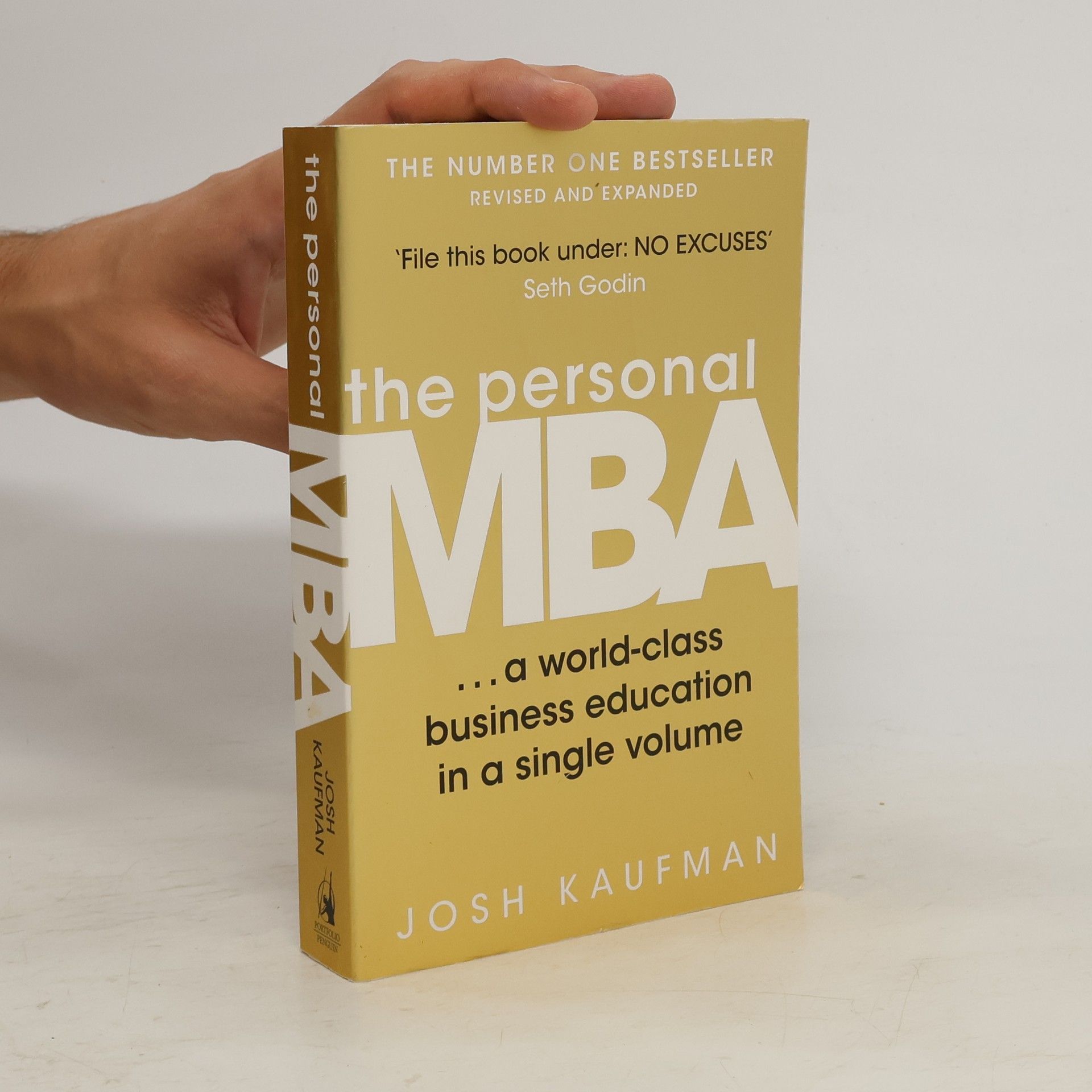 Josh Kaufman The personal MBA: A world-class business education in a single volume