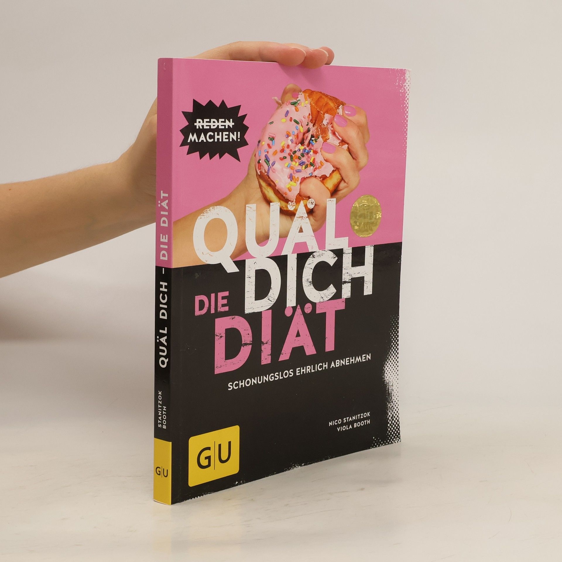 Nico Staniczok Quäl dich - die Diät