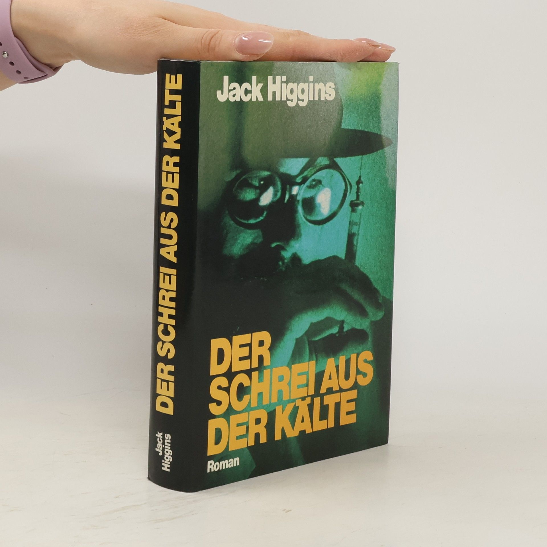 Jack Higgins Der Schrei aus der Kälte
