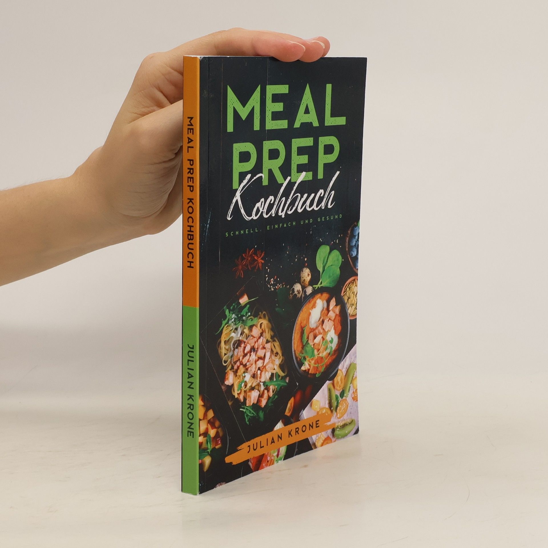 Julian Krone Meal Prep. Kochbuch