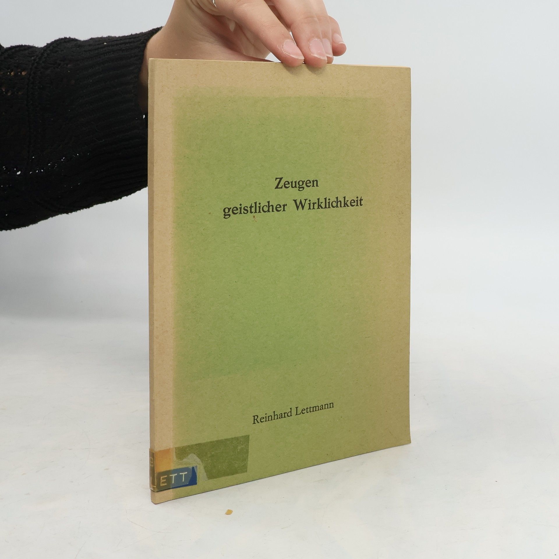 Reinhard Lettmann Zeugen geistlicher Wirklichkeit