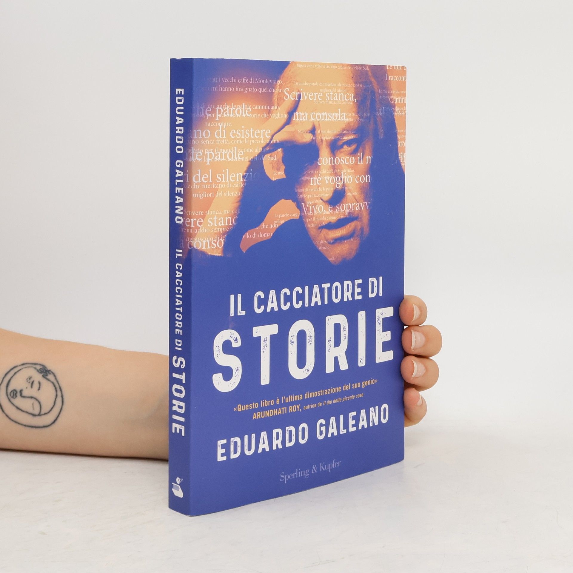Eduardo Galeano Il cacciatore di storie