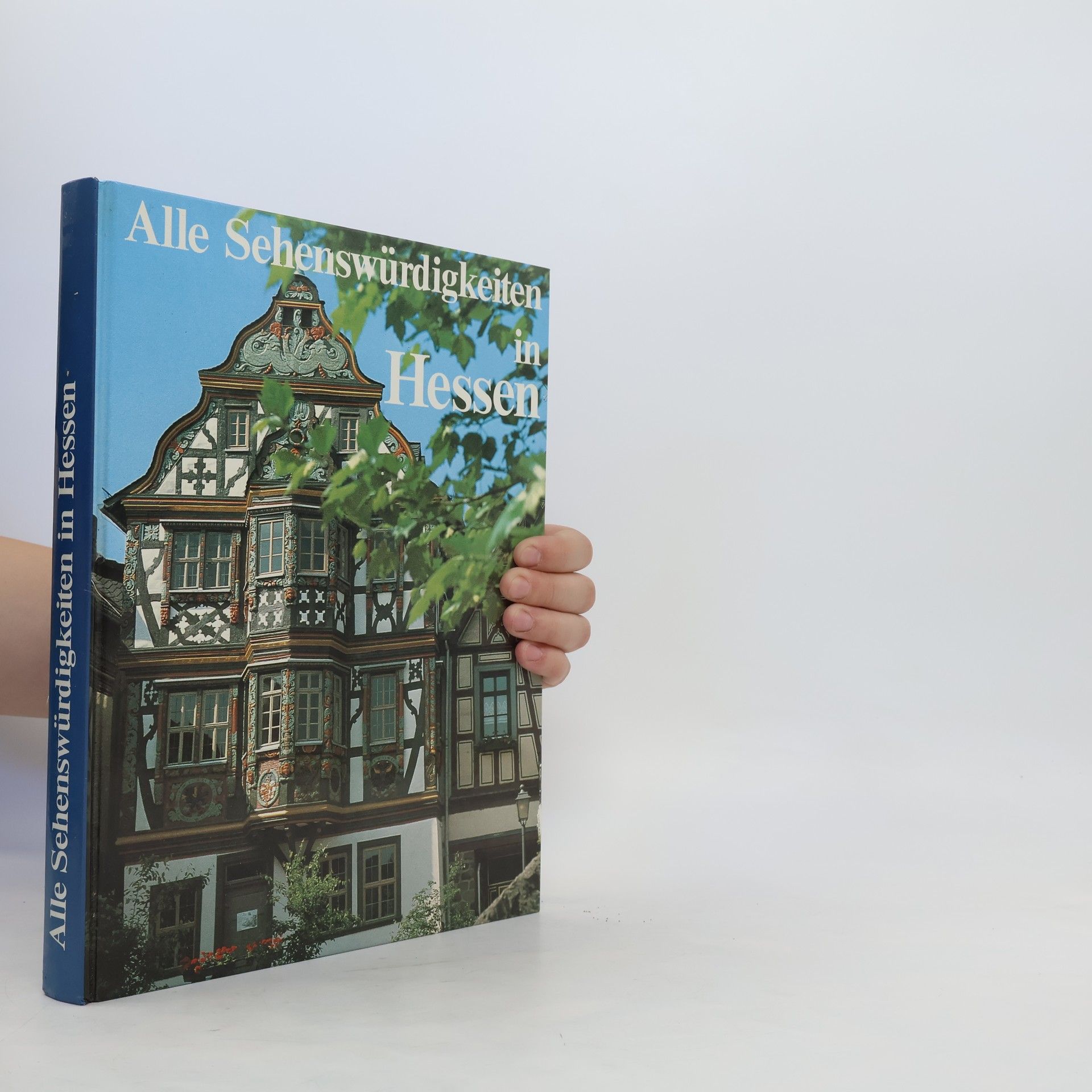 Autorenkollektiv Alle Sehenswürdigkeiten in Hessen
