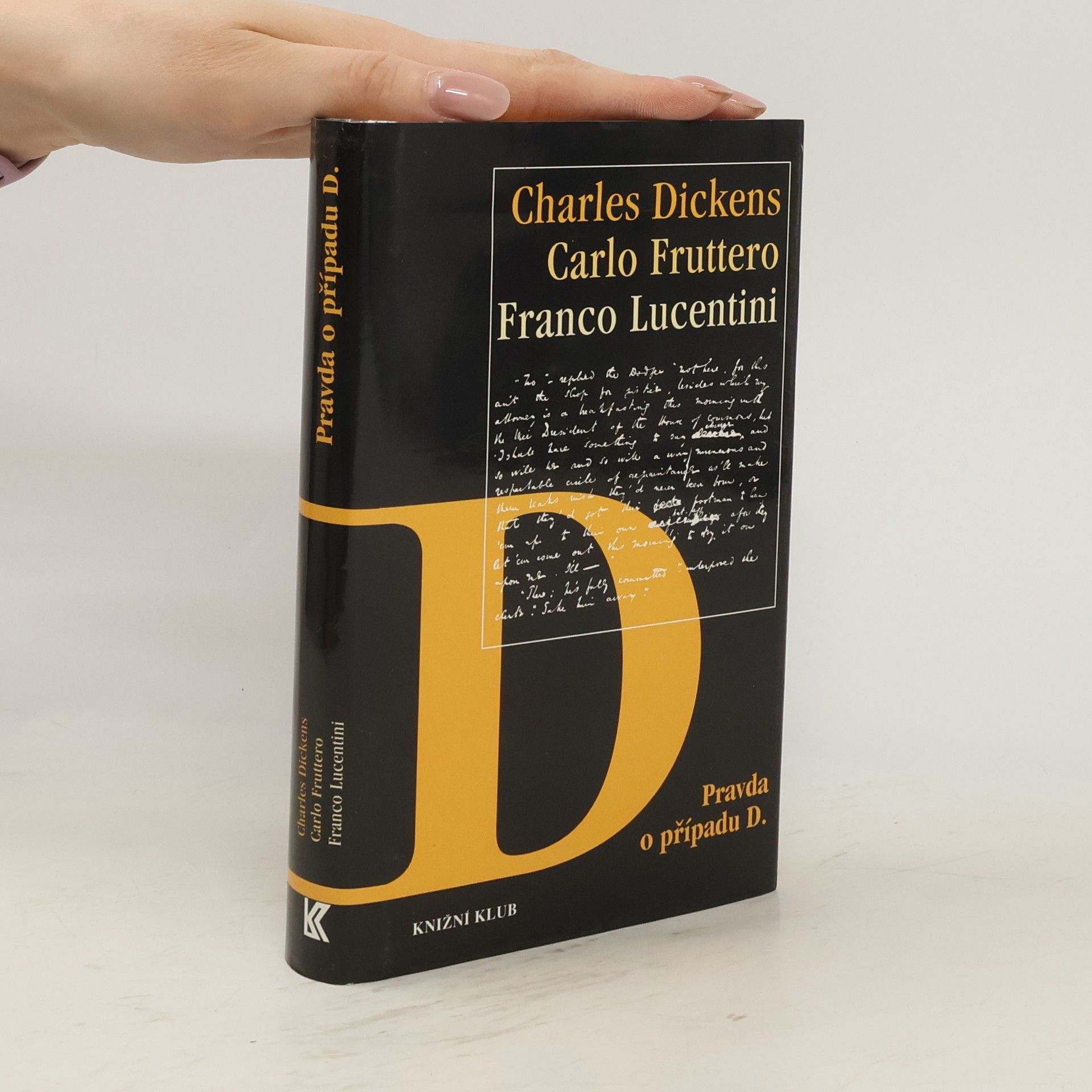 Charles Dickens Pravda o případu D.
