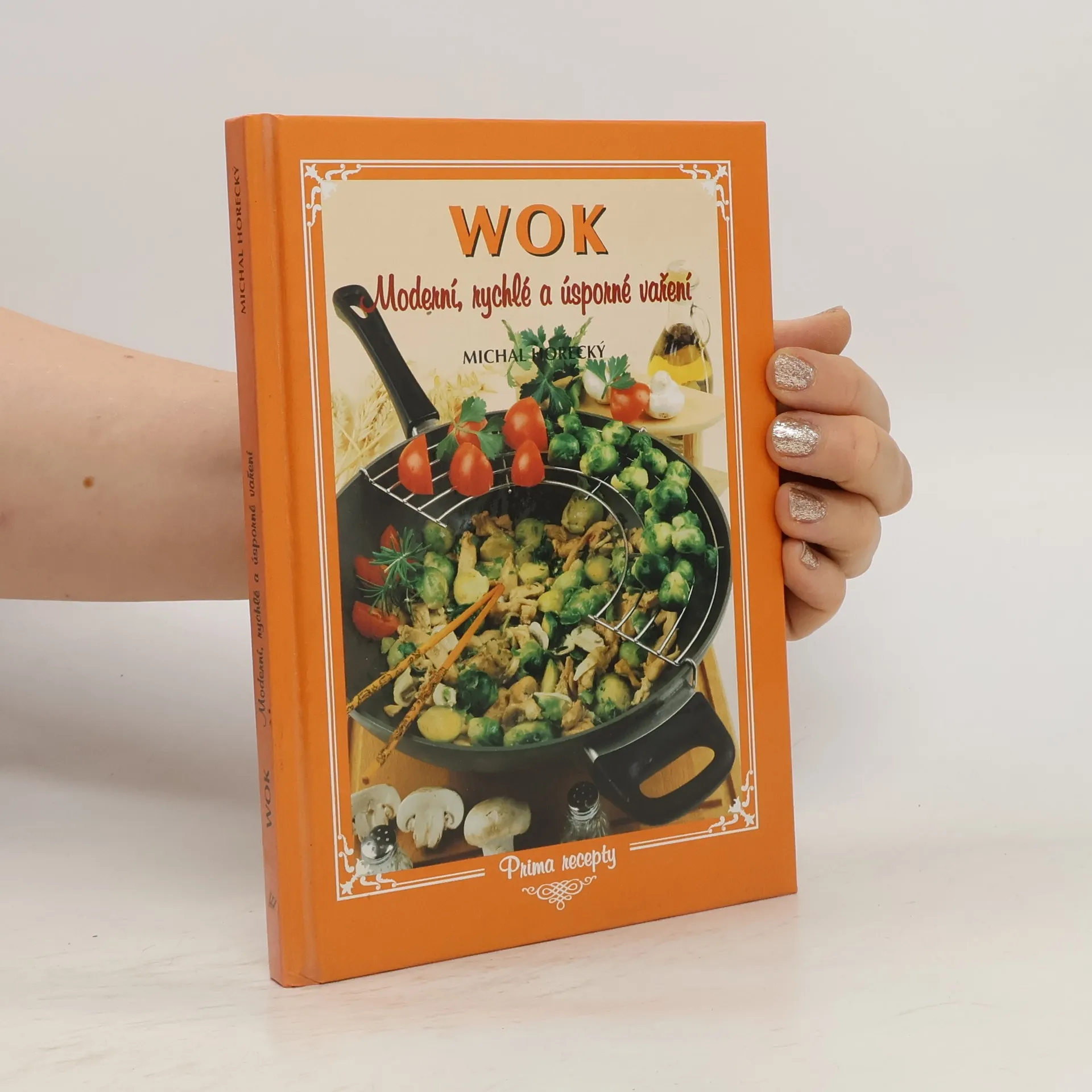 Wok. Moderní, rychlé a úsporné vaření | Michal Horecký | Ceco | Libro