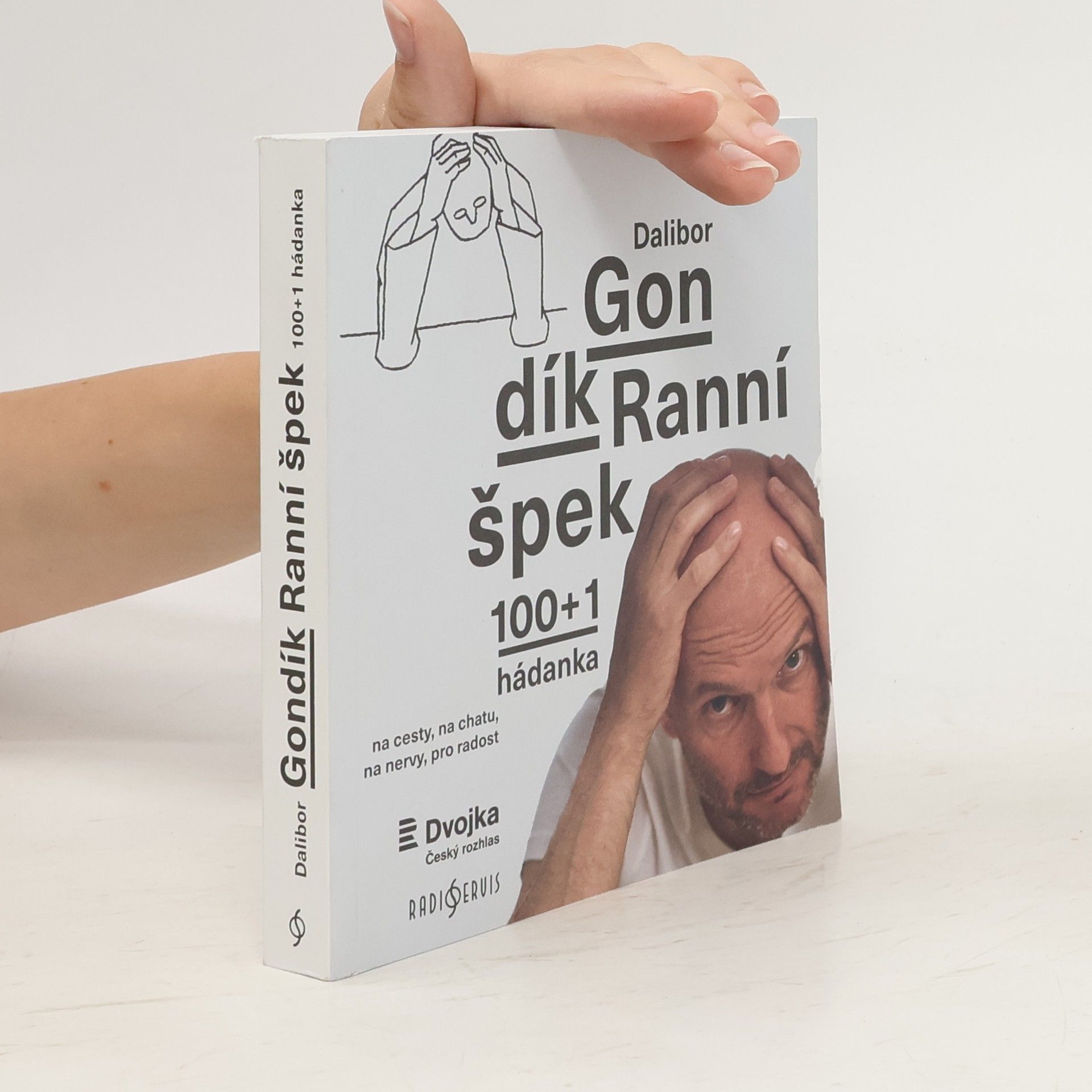 Dalibor Gondík Ranní špek : 100+1 hádanka